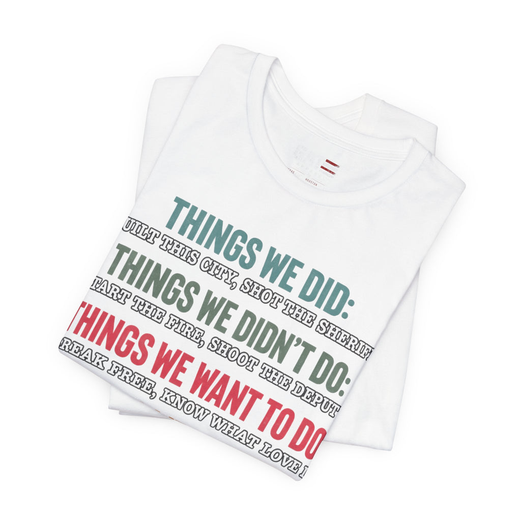 Things We Will Do Checklist T-Shirt — Funny Motivational List Tee