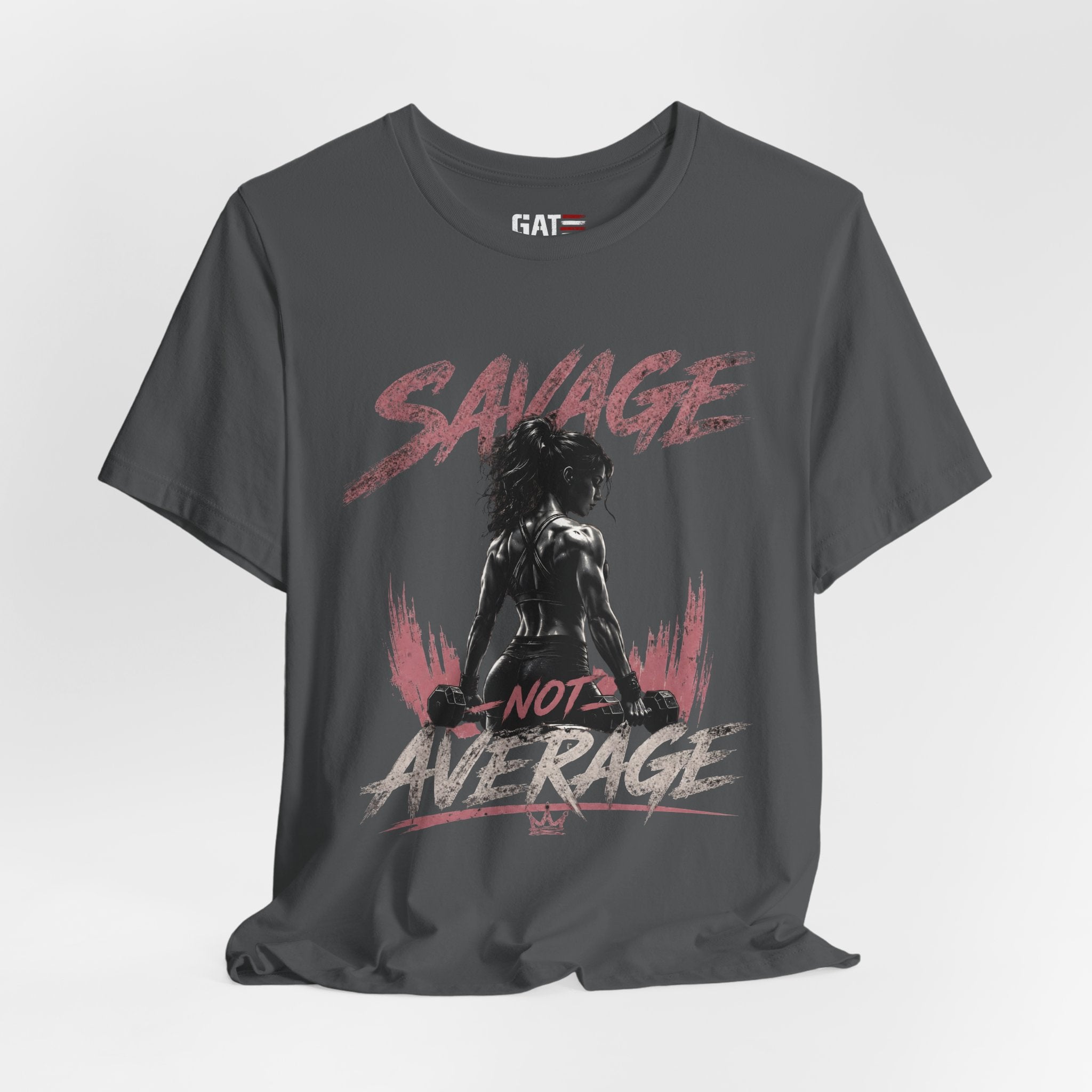 Savage Not Average Shirt, Women's Gym Shirt, Fitness Tee, Weightlifting Shirt, Workout Gift for Strong Women