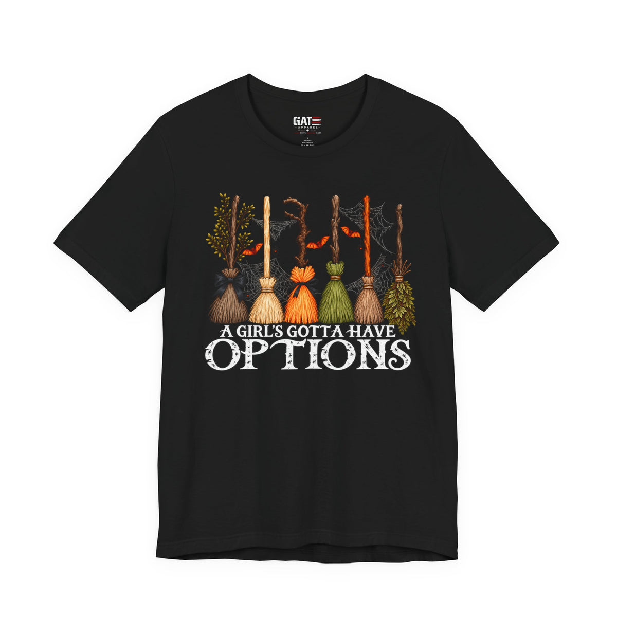 A Girl's Gotta Have Options Witch Brooms T-Shirt - product image 2