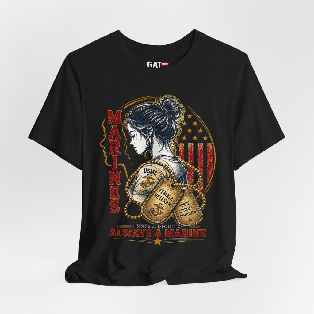 Female Marine Vet T‑Shirt – "Once a Marine, Always a Marine" Patriotic Female Veteran Tee
