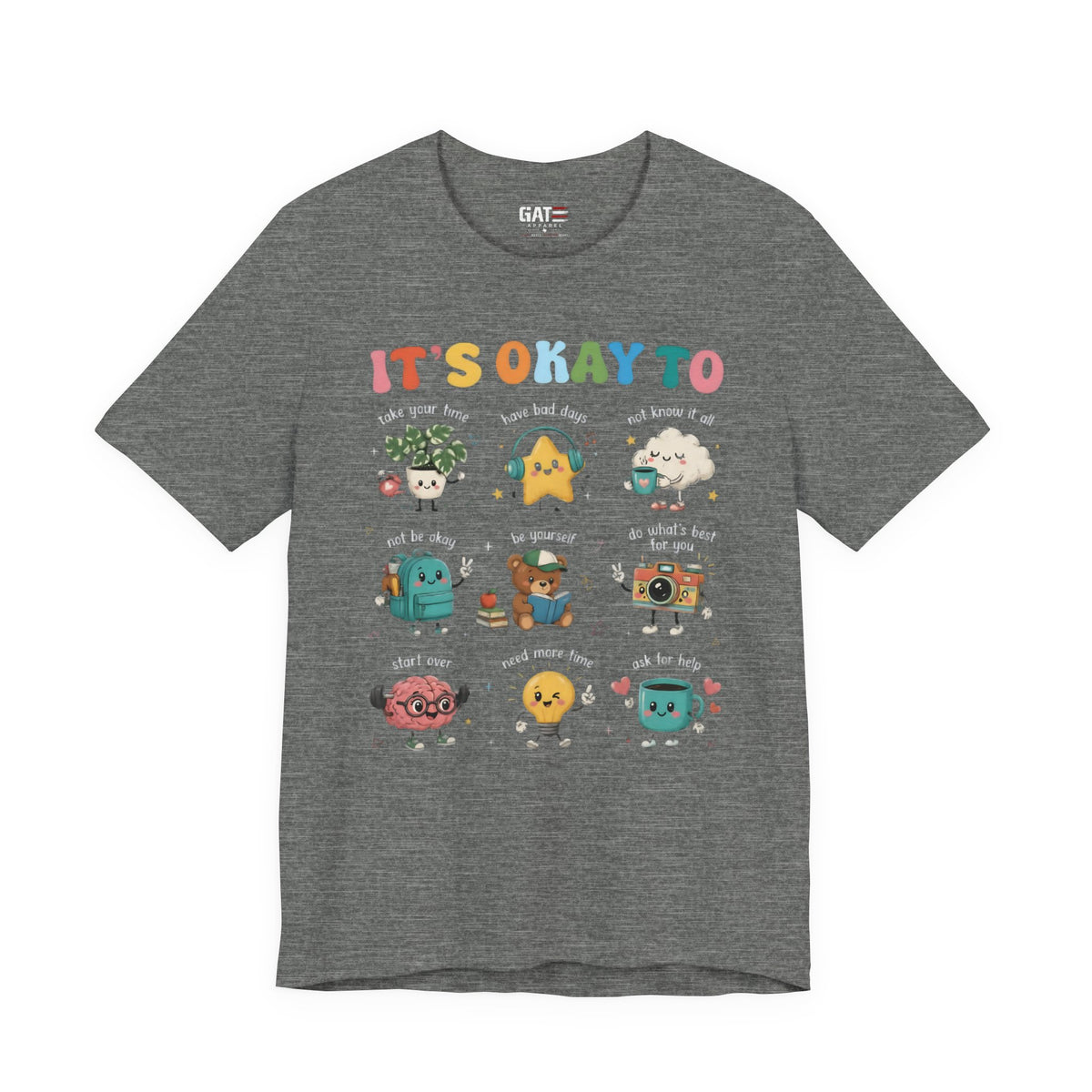 It's Okay To Mental Health Shirt | Awareness Graphic Tee