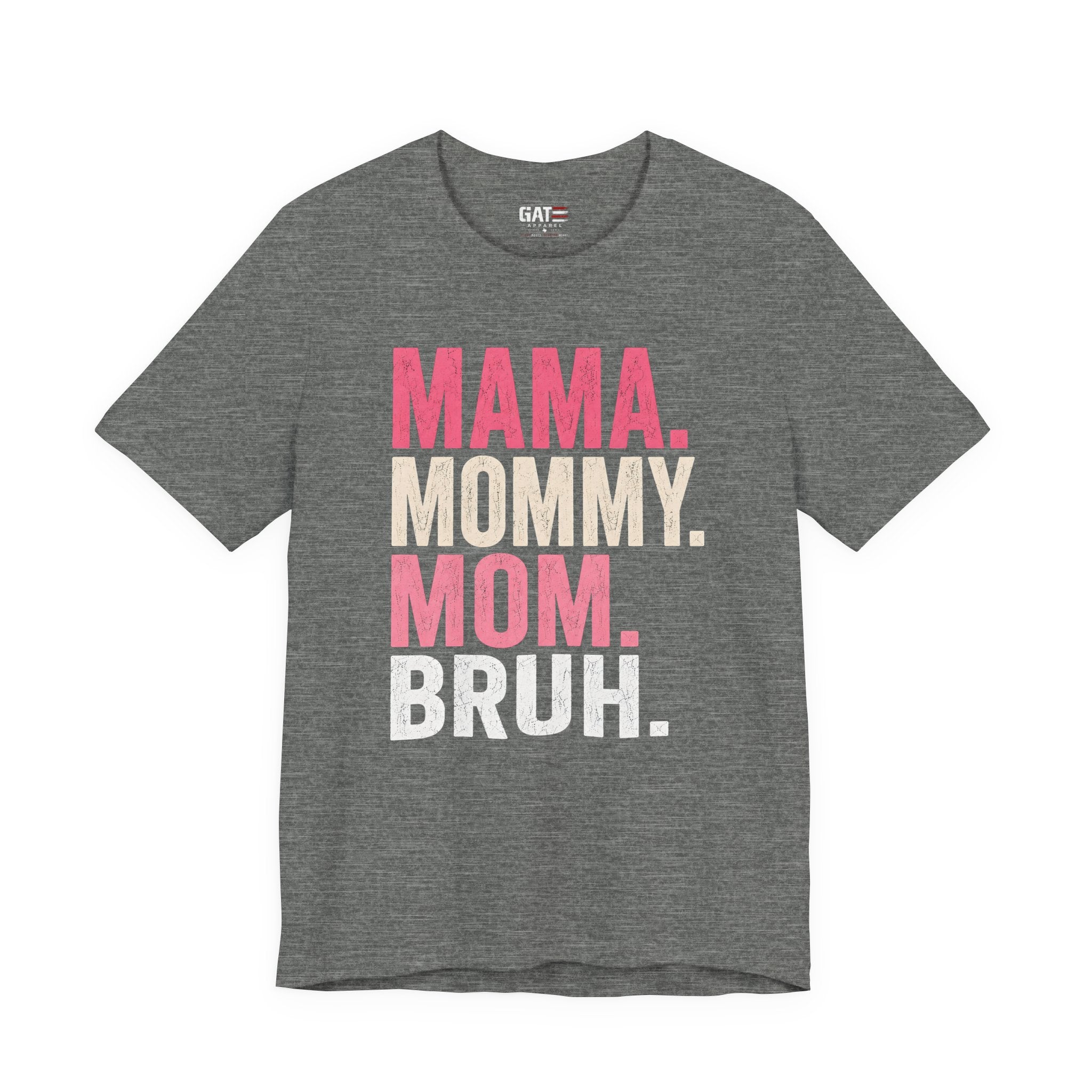 Mama Mommy Mom Bruh Shirt, Funny Mom Life Tee, Trendy Mother Graphic T Shirt, Gen Alpha Mom Gift, Cute Mother's Day Shirt