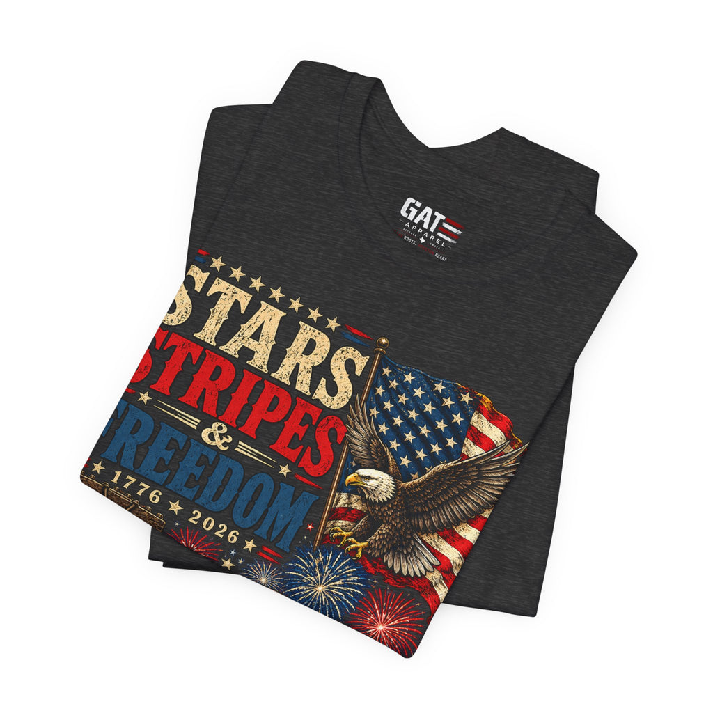 Stars Stripes & Freedom Shirt | Patriotic American Tee