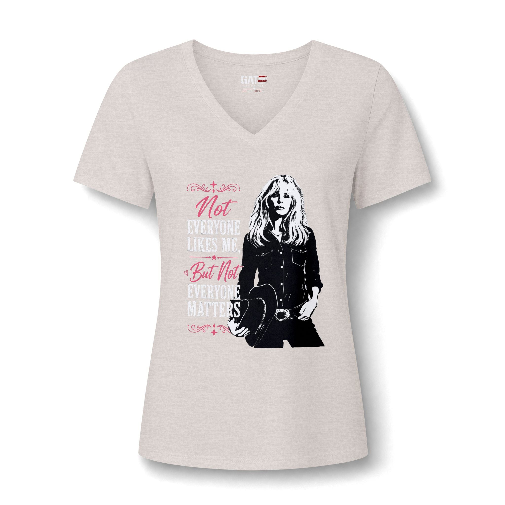 Not Everyone Likes Me, Not Everyone Matters V-Neck Tee