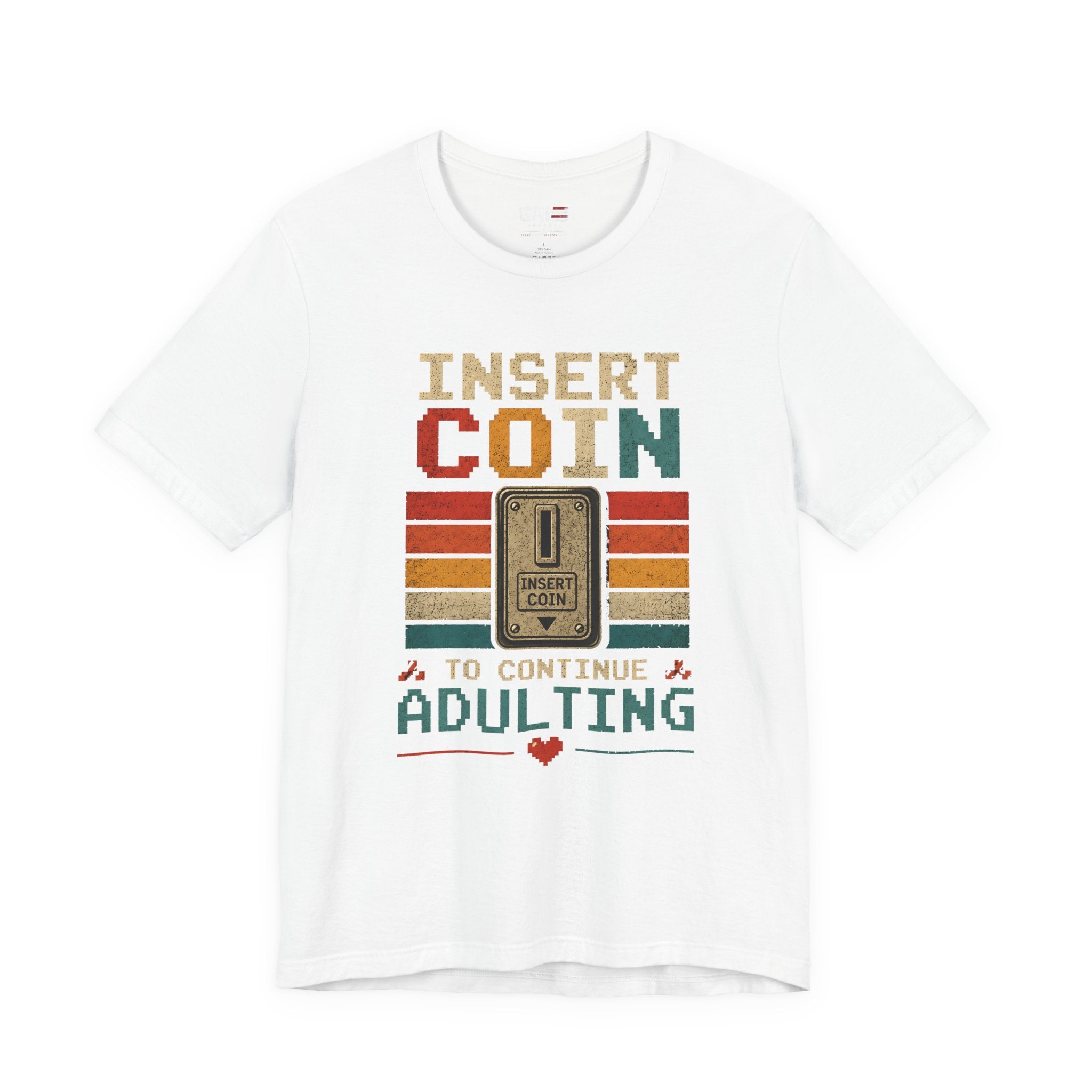 Insert Coin to Continue Adulting Shirt, Retro Gamer T-Shirt, Funny Gaming Tee, Video Game Gift for Gamers, Nerd Gift