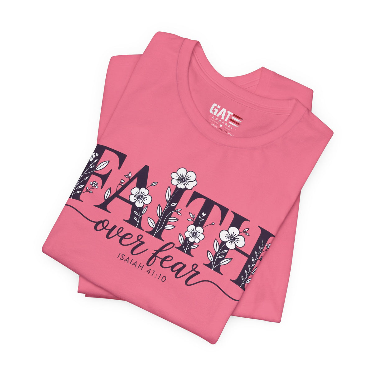 Faith Over Fear Tee — Floral Christian Inspirational Shirt (Psalm 56:3)