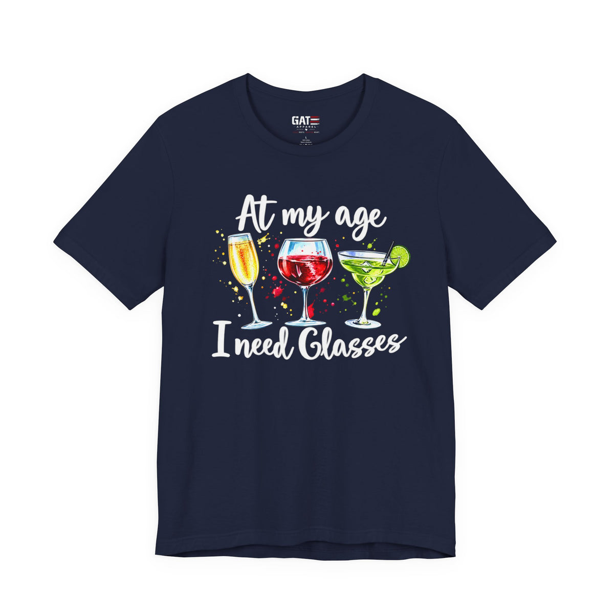 At My Age I Need Glasses humorous cocktail glasses graphic T-shirt - product image 4