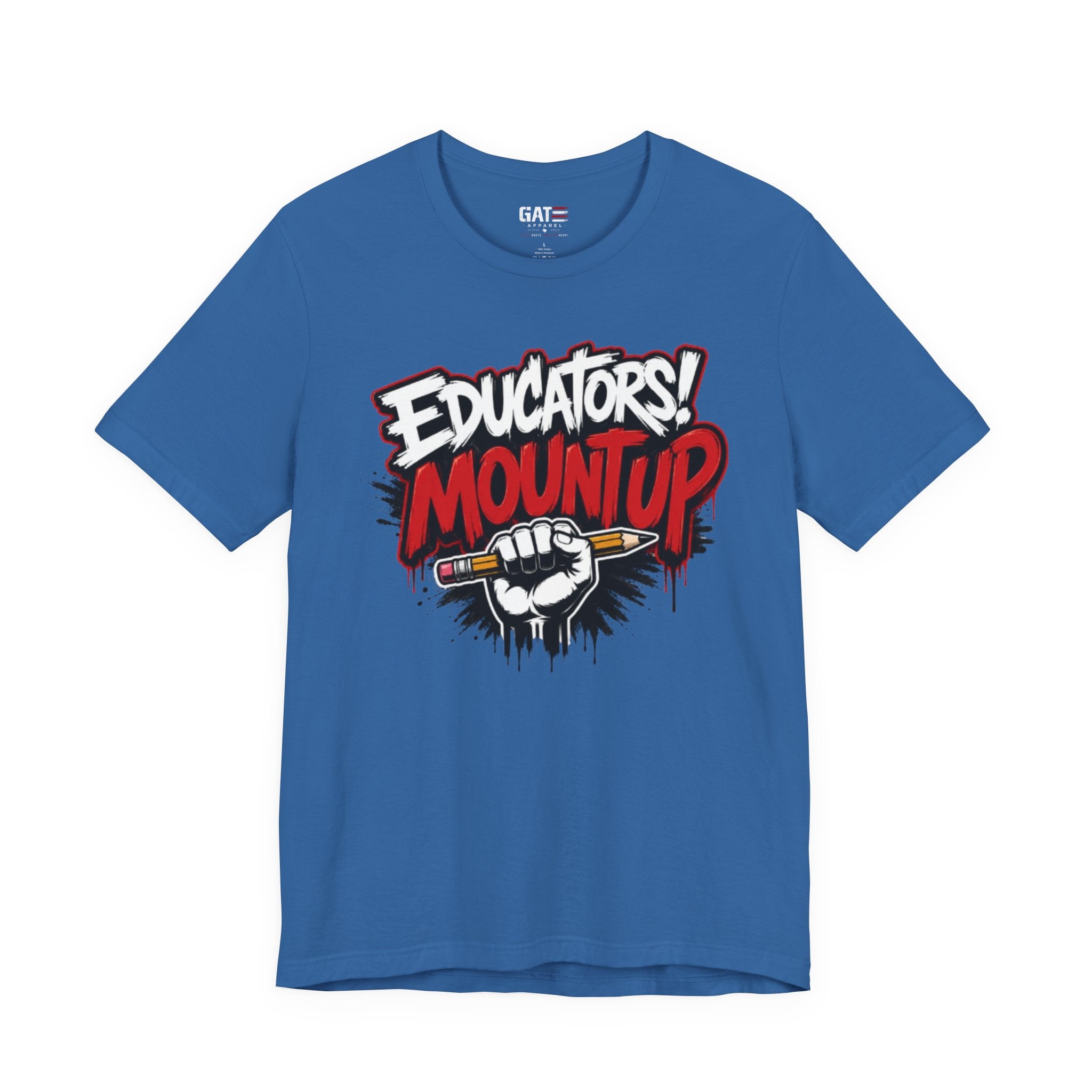 Educators Mount Up T-Shirt — Teacher Pride Graphic Tee