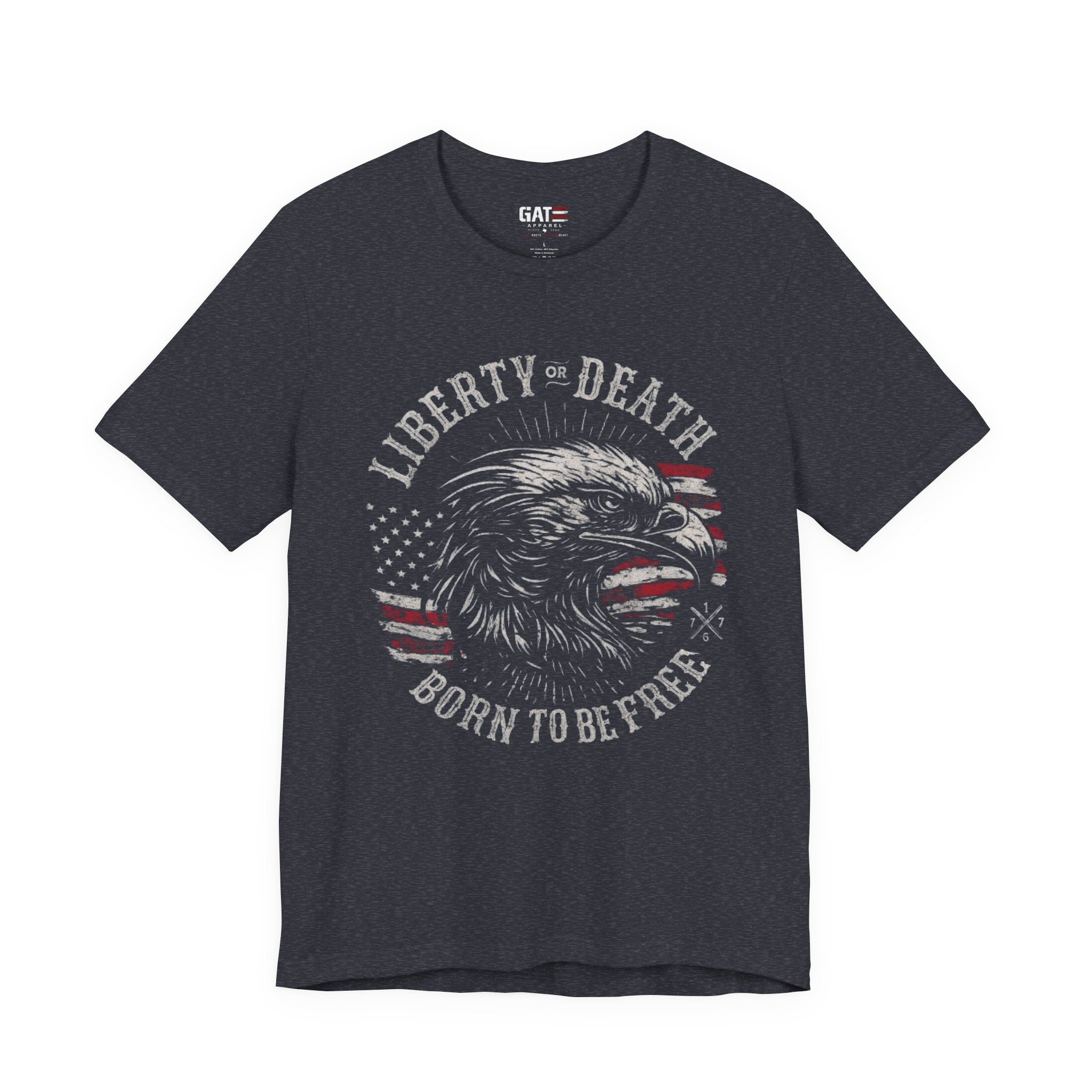 Liberty or Death Shirt, Born to Be Free Patriotic Eagle Tee, 1776 American Flag Shirt, USA Freedom Graphic T-Shirt, Veteran Gift