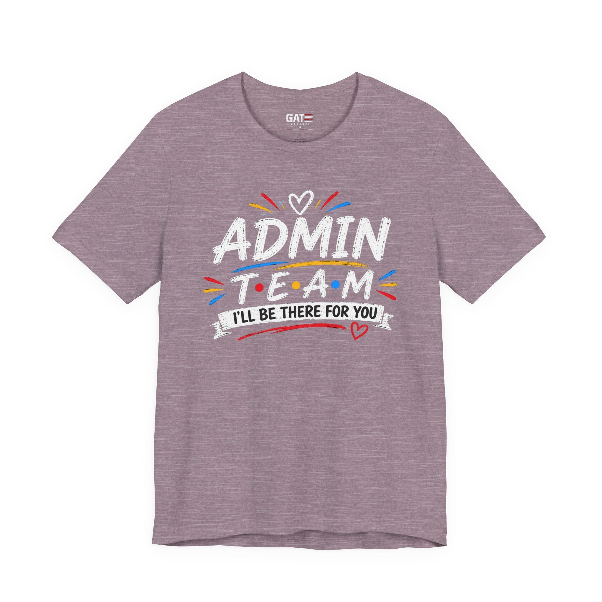 Admin Team Tee, Teacher Squad Shirt, School Administration Shirt, Grade Level Team Gift, School Staff Apparel, Friends Theme