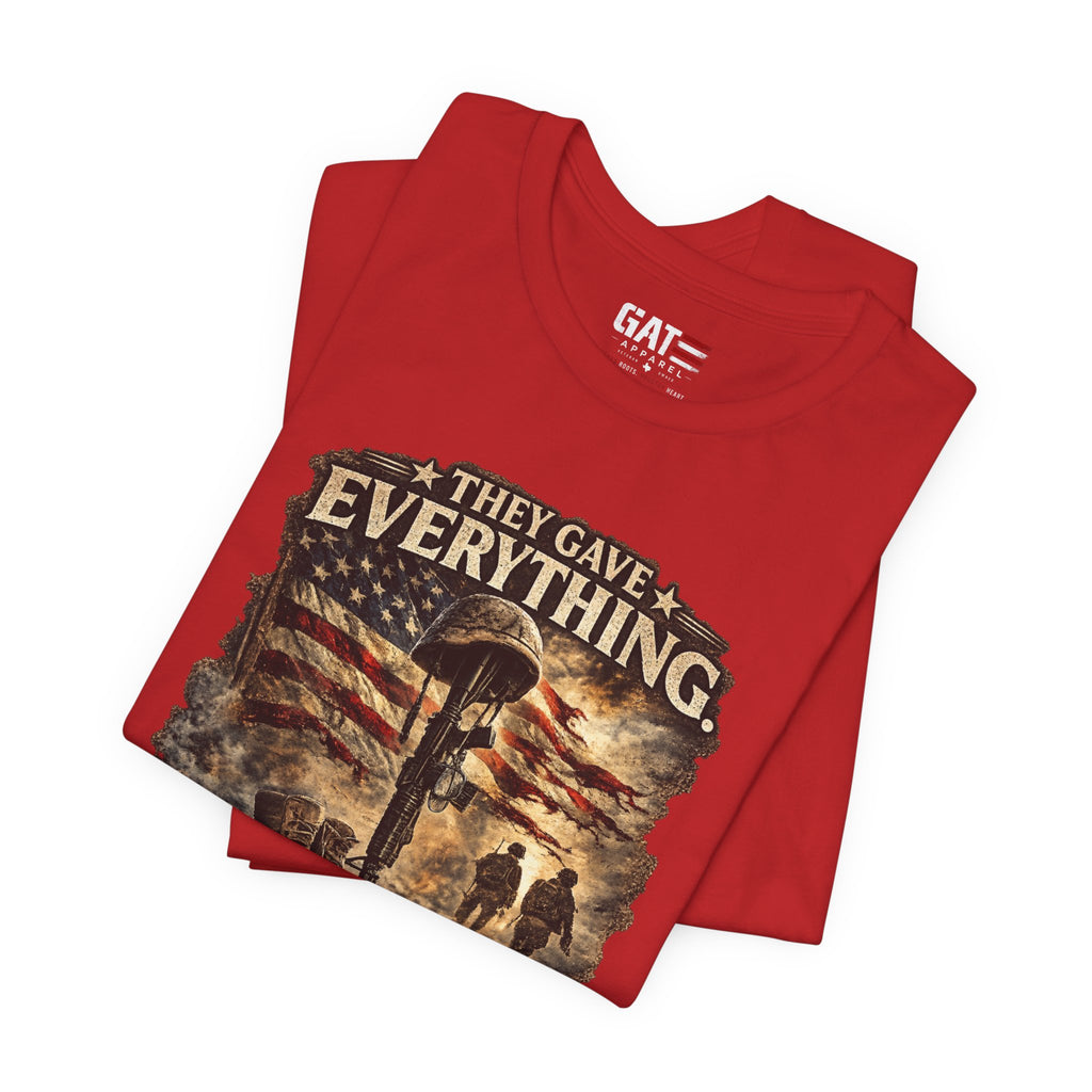 They Gave Everything Memorial T-Shirt — "Some Memories Never Come Home" Patriotic Veteran Tribute Tee