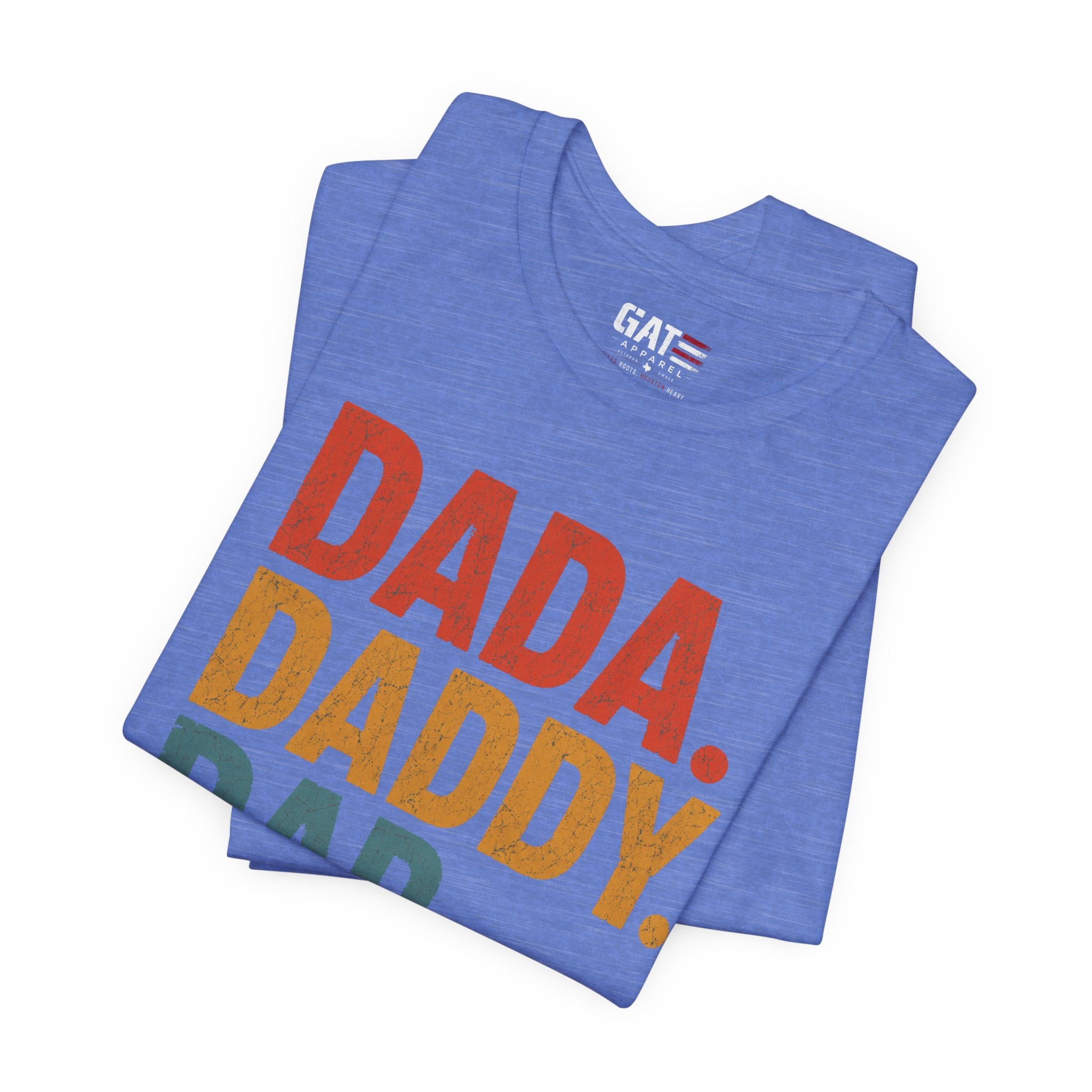 Funny Dad Shirt, Dada Daddy Dad Bro Tee, Fatherhood Humor Shirt, Father's Day Gift for Dad, New Dad Gift Tee, Dad Life