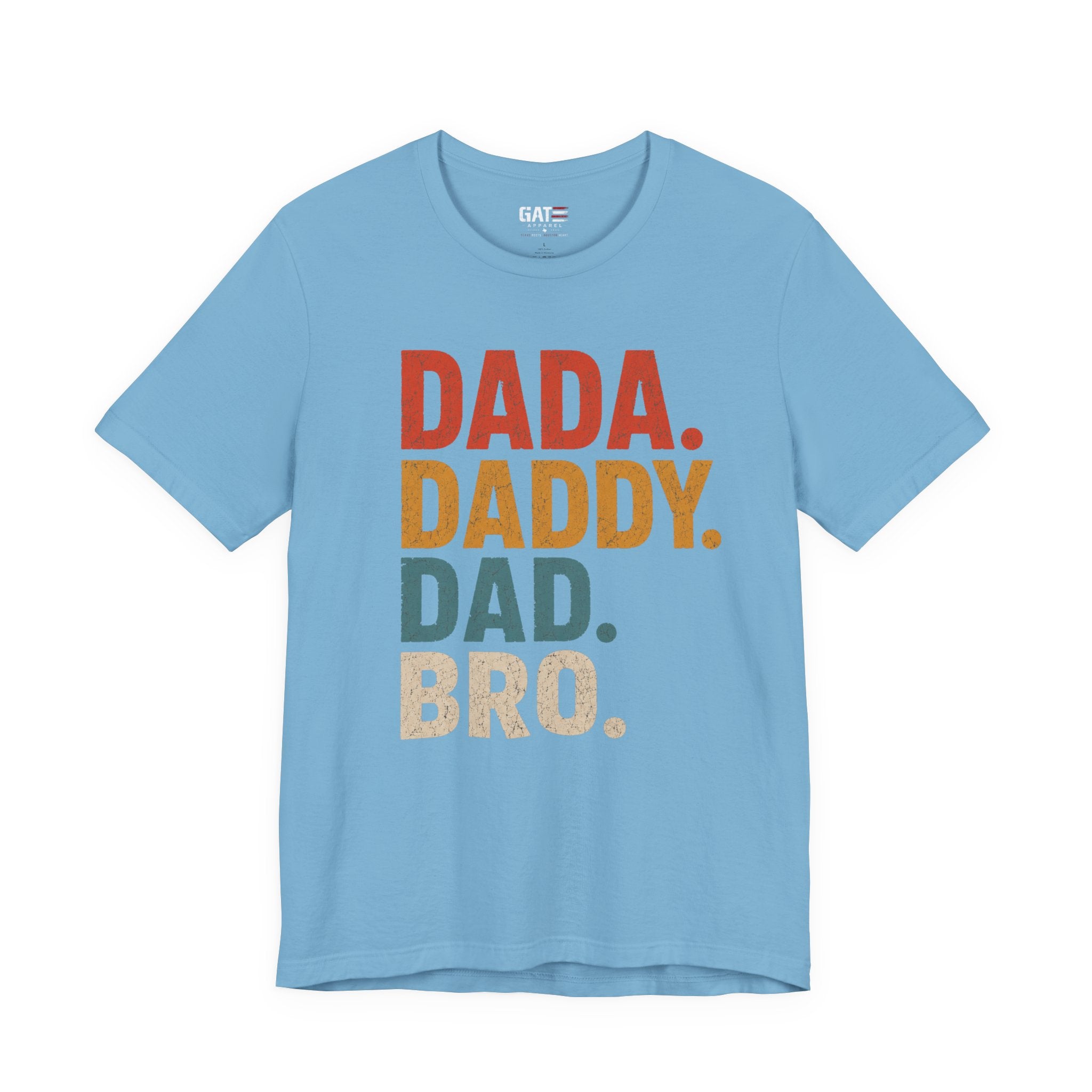 Funny Dad Shirt, Dada Daddy Dad Bro Tee, Fatherhood Humor Shirt, Father's Day Gift for Dad, New Dad Gift Tee, Dad Life