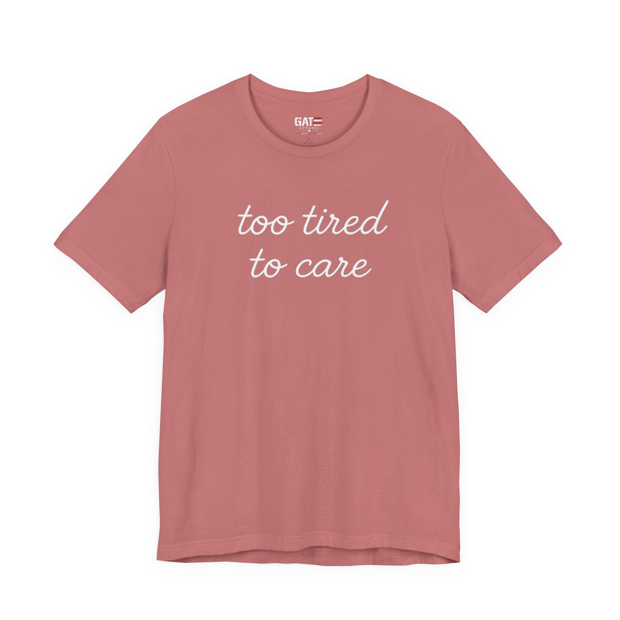 Too Tired To Care Shirt, Funny Introvert Tee, Sarcastic Graphic T Shirt, Minimalist Script Shirt, Gift for Overthinkers