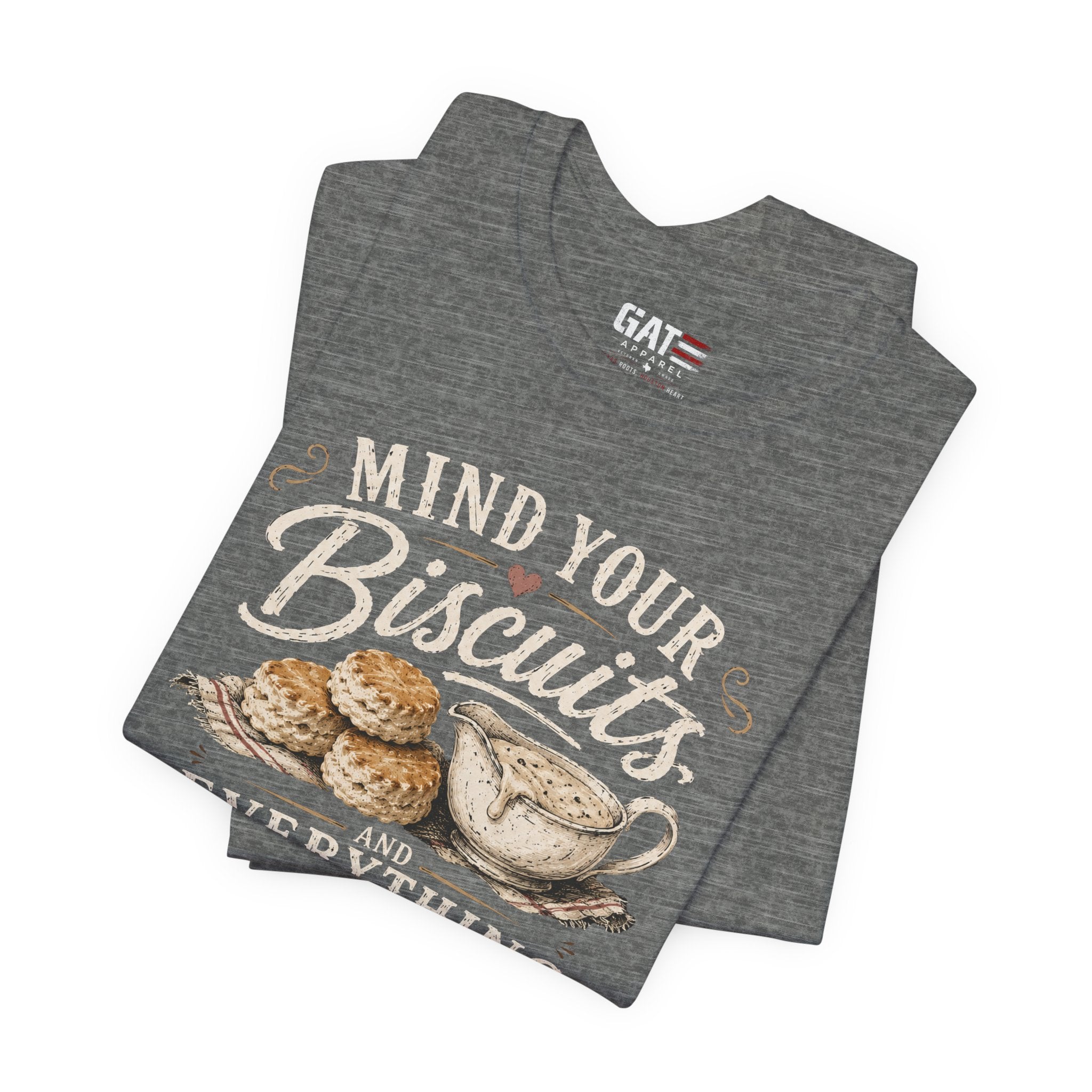 Funny Southern Shirt, Country Kitchen Graphic Tee, Farmhouse Humor Gift, Biscuit Lover Shirt, Southern Mama Tee