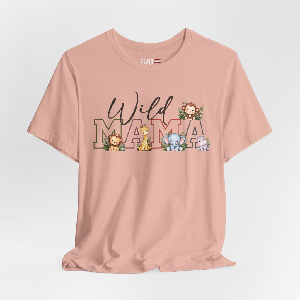 Wild Mama Tee — Cute Jungle Animal Mom Shirt