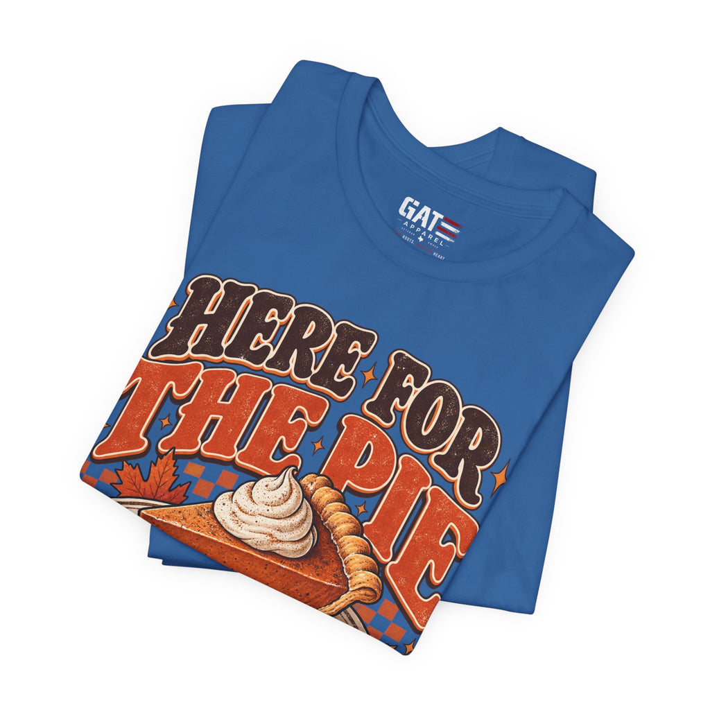 Here For The Pie T-Shirt — Retro Pumpkin Pie Thanksgiving Tee