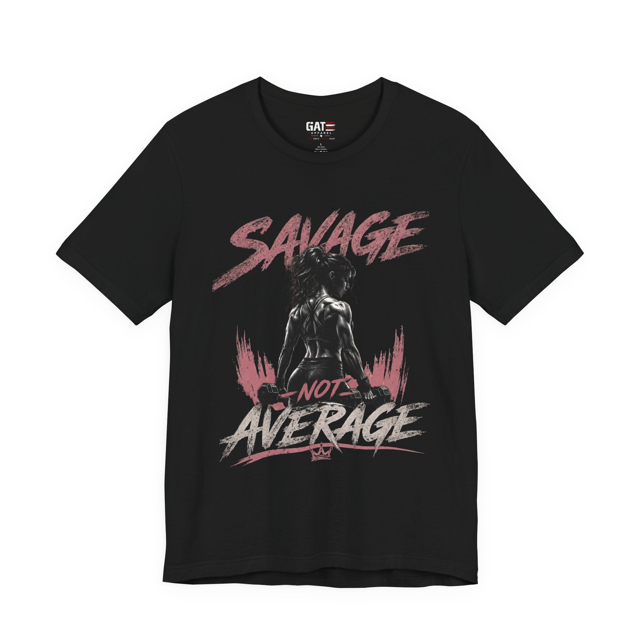 Savage Not Average Shirt, Women's Gym Shirt, Fitness Tee, Weightlifting Shirt, Workout Gift for Strong Women
