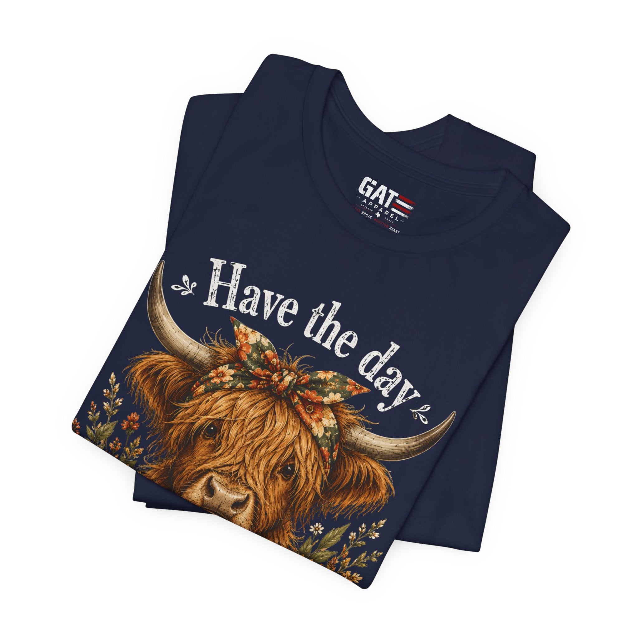 Have the Day You Deserve Highland Cow Shirt, Funny Cowgirl Tee, Western Sunflower Shirt, Sarcastic Country Graphic Gift