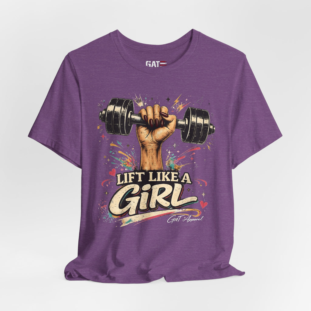 Lift Like A Girl Shirt, Women's Gym Shirt, Weightlifting Tee, Cute Fitness Shirt, Workout Gift for Women