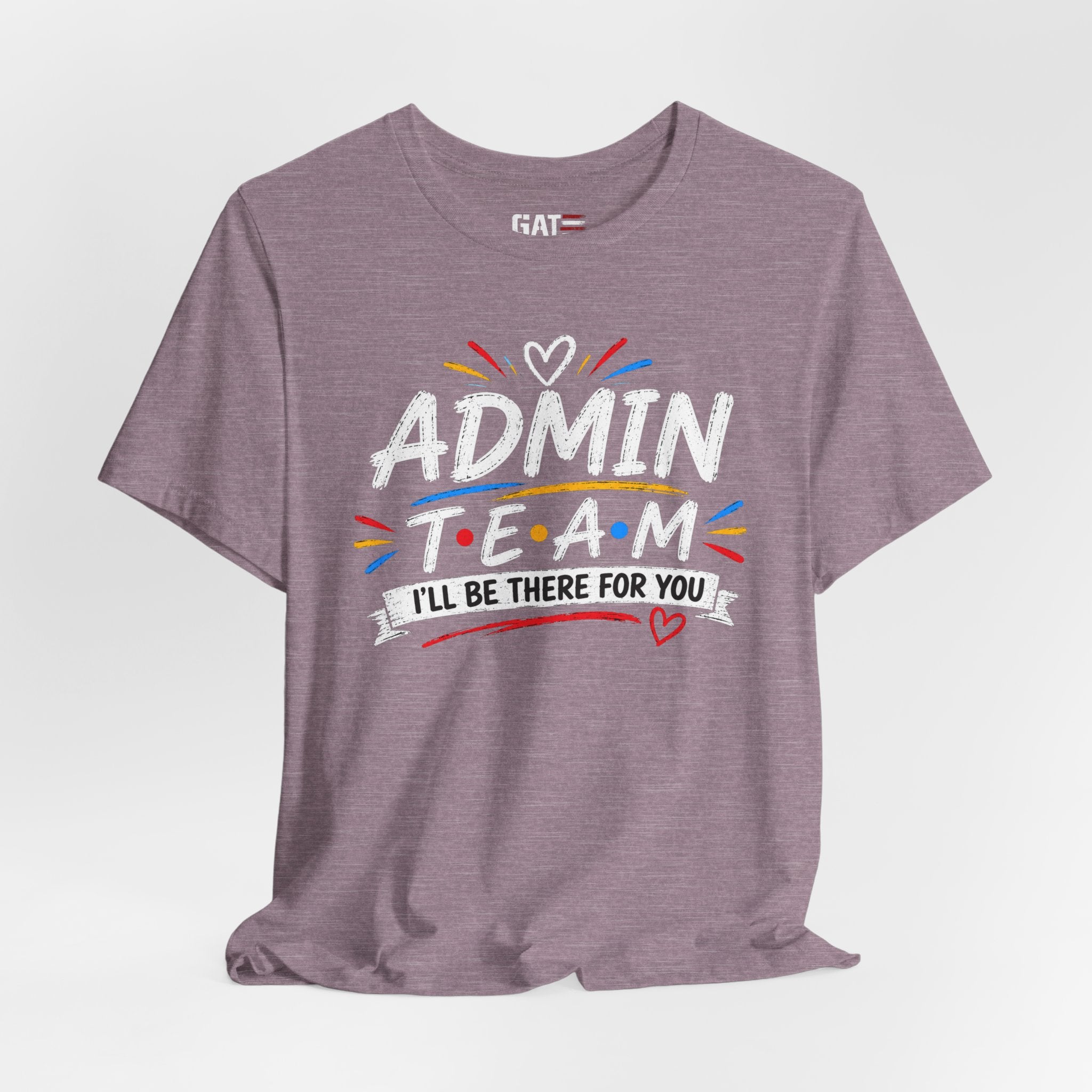 Admin Team Tee, Teacher Squad Shirt, School Administration Shirt, Grade Level Team Gift, School Staff Apparel, Friends Theme