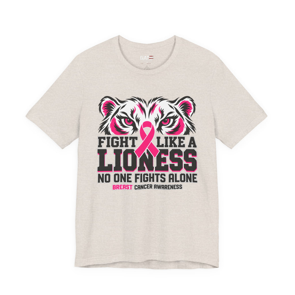 Fight Like a Lioness Breast Cancer Awareness Shirt