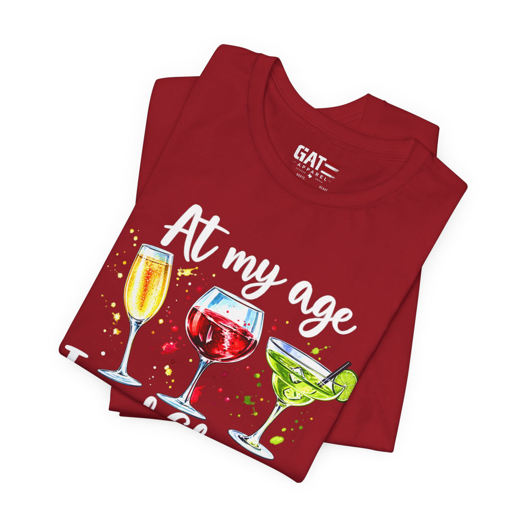 At My Age I Need Glasses Funny Wine Cocktail T-Shirt - alternate product image