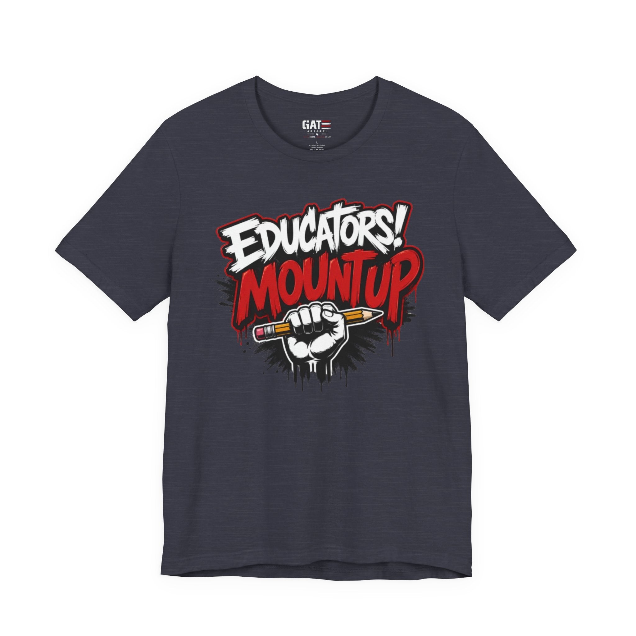 Educators Mount Up T-Shirt — Teacher Pride Graphic Tee