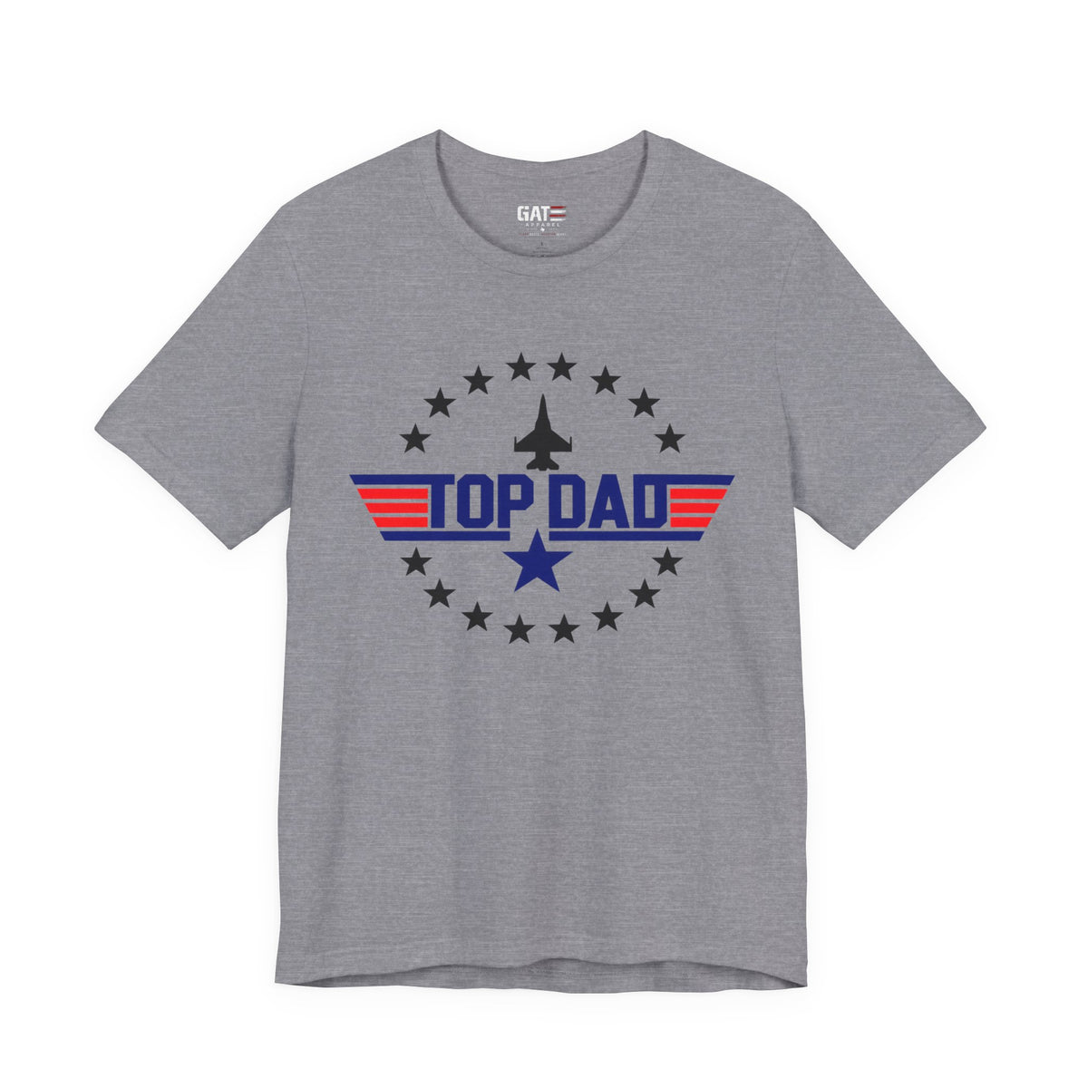 Top Dad T‑Shirt — Patriotic Aviation Dad Tee (Father’s Day Gift)