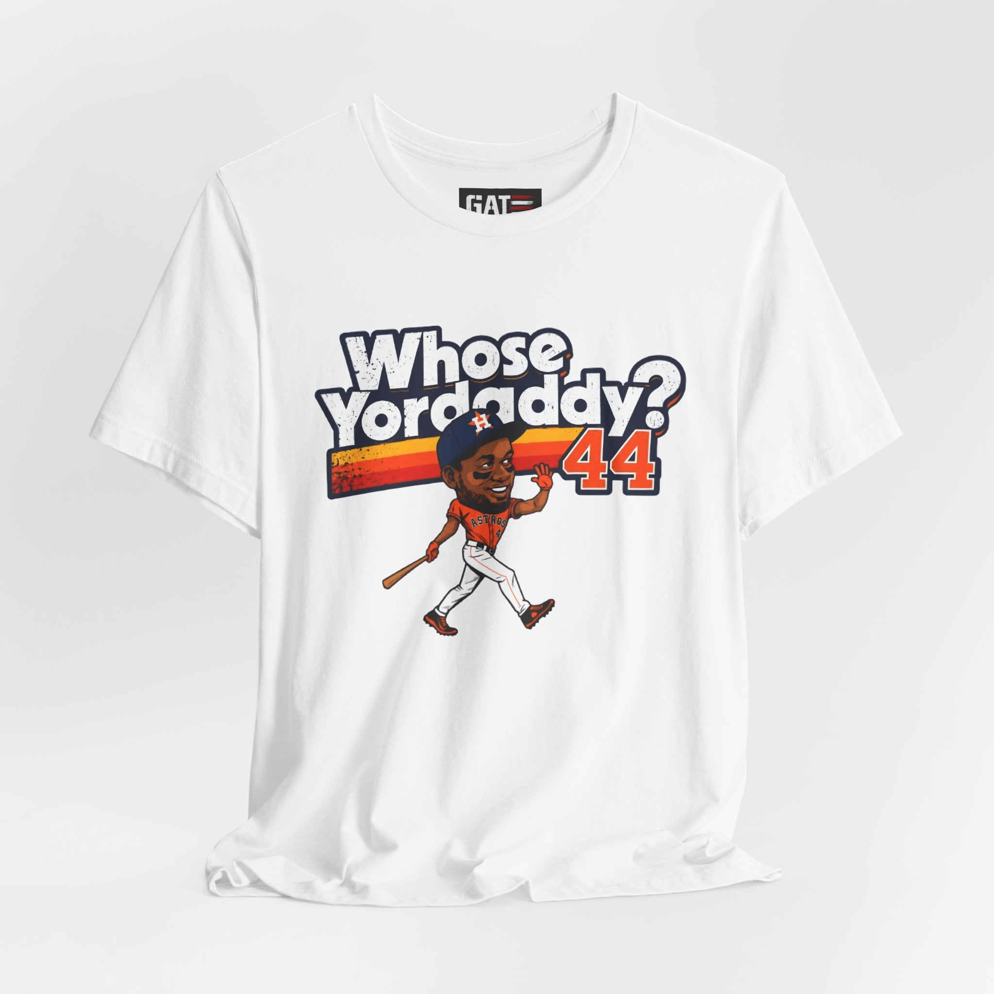 Whose Yordaddy Shirt|Yordan Alvarez