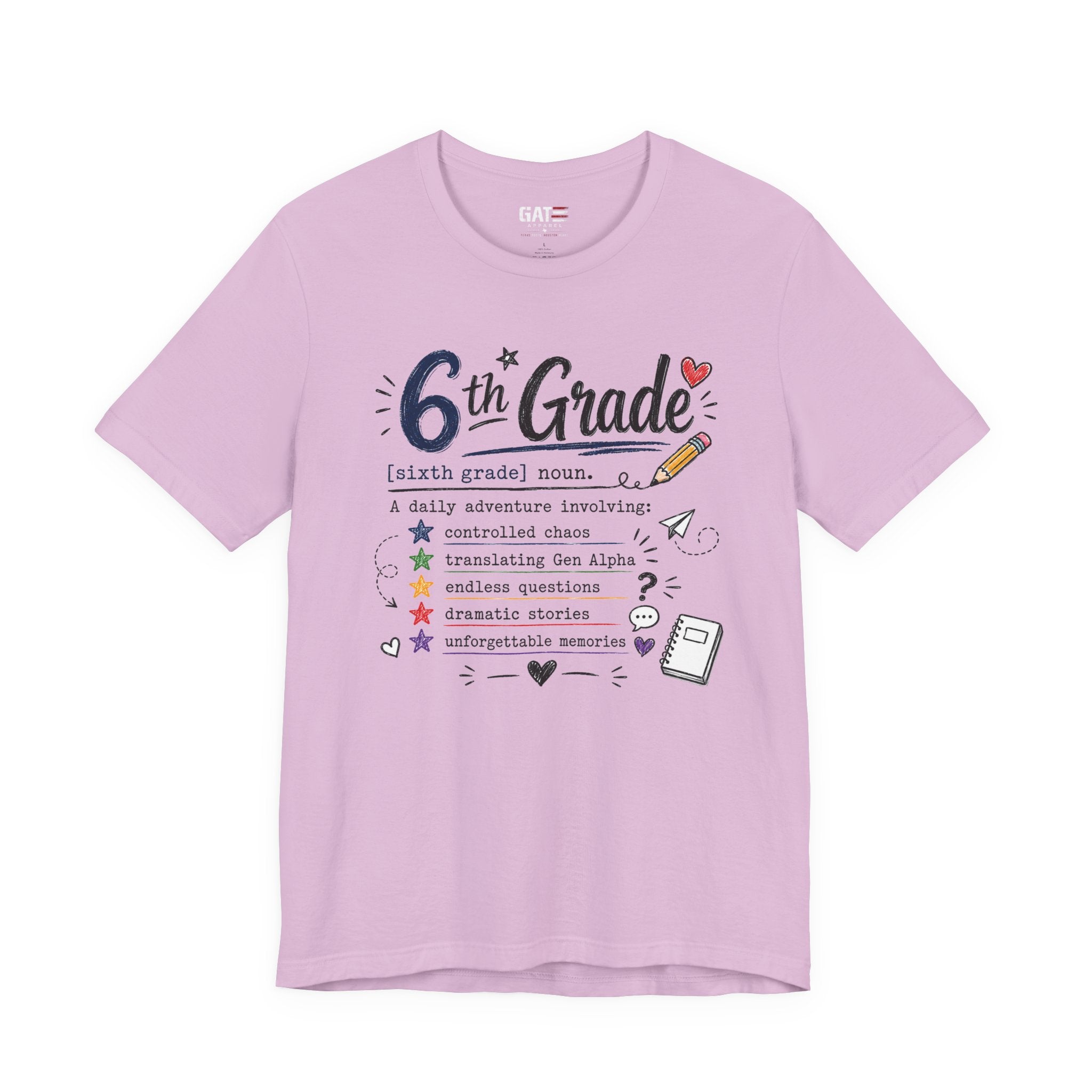 6th Grade Teacher Shirt, Funny Teacher Tee, Middle School Teacher Gift, Gen Alpha Teacher Shirt, Classroom Humor Tee