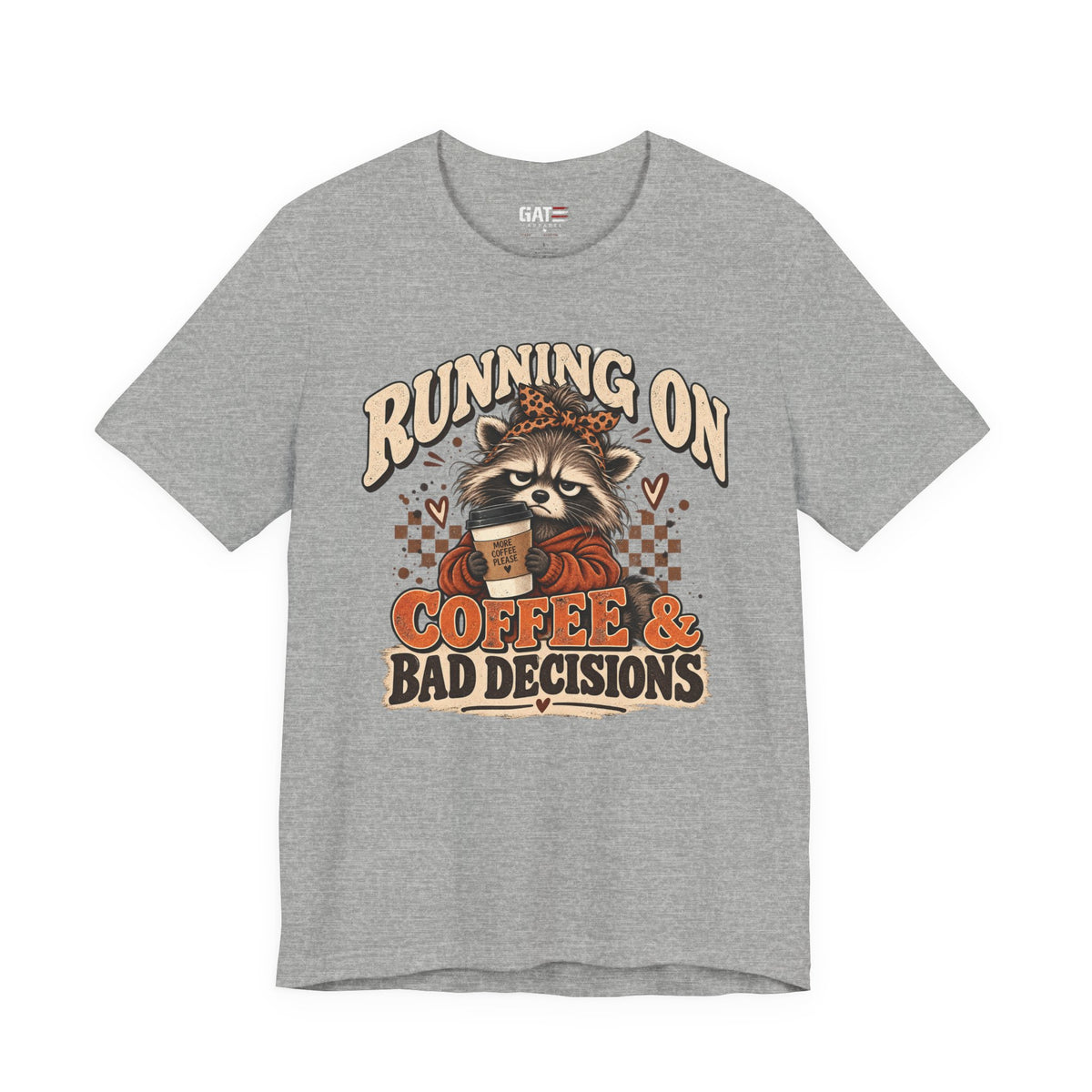 Running on Coffee & Bad Decisions Shirt | Funny Raccoon Tee