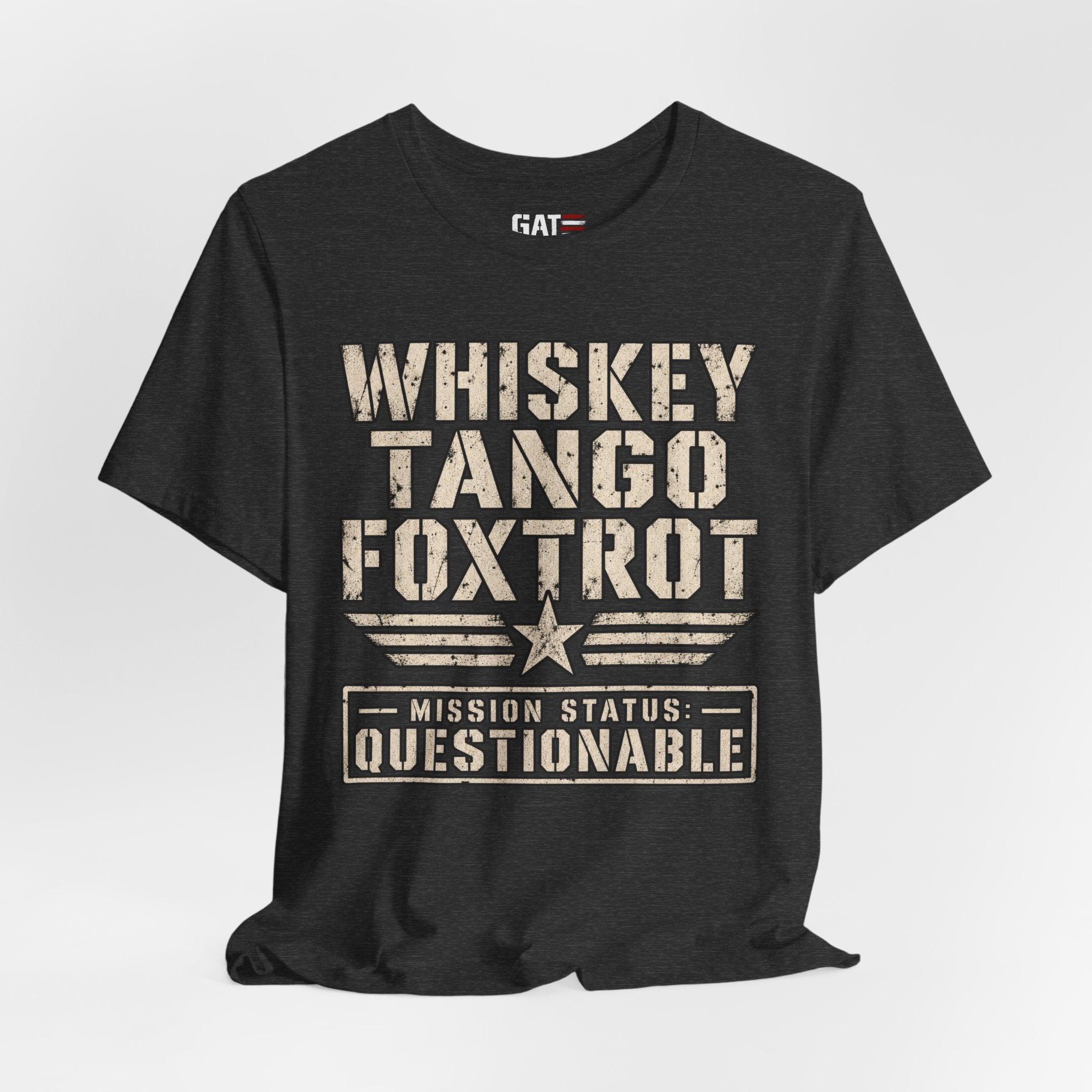 Whiskey Tango Foxtrot Tee – Mission Status: Questionable