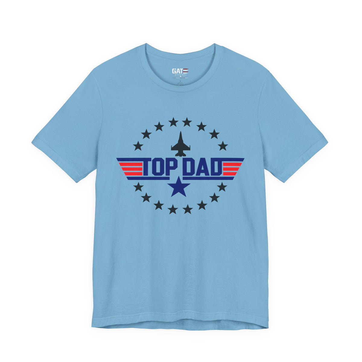 Top Dad T‑Shirt — Patriotic Aviation Dad Tee (Father’s Day Gift)