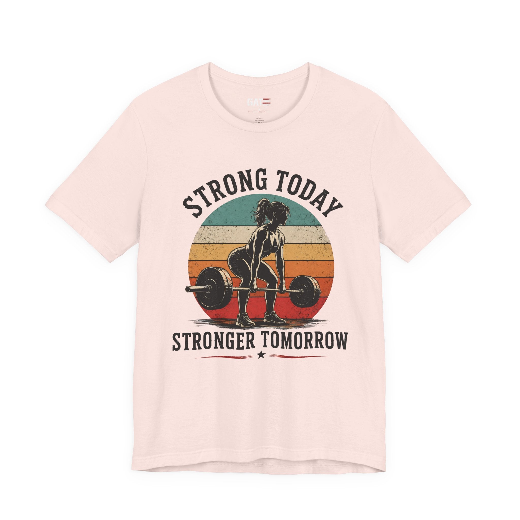 Strong Today Stronger Tomorrow Shirt, Women's Gym Shirt, Retro Weightlifting Tee, Fitness Gift for Women