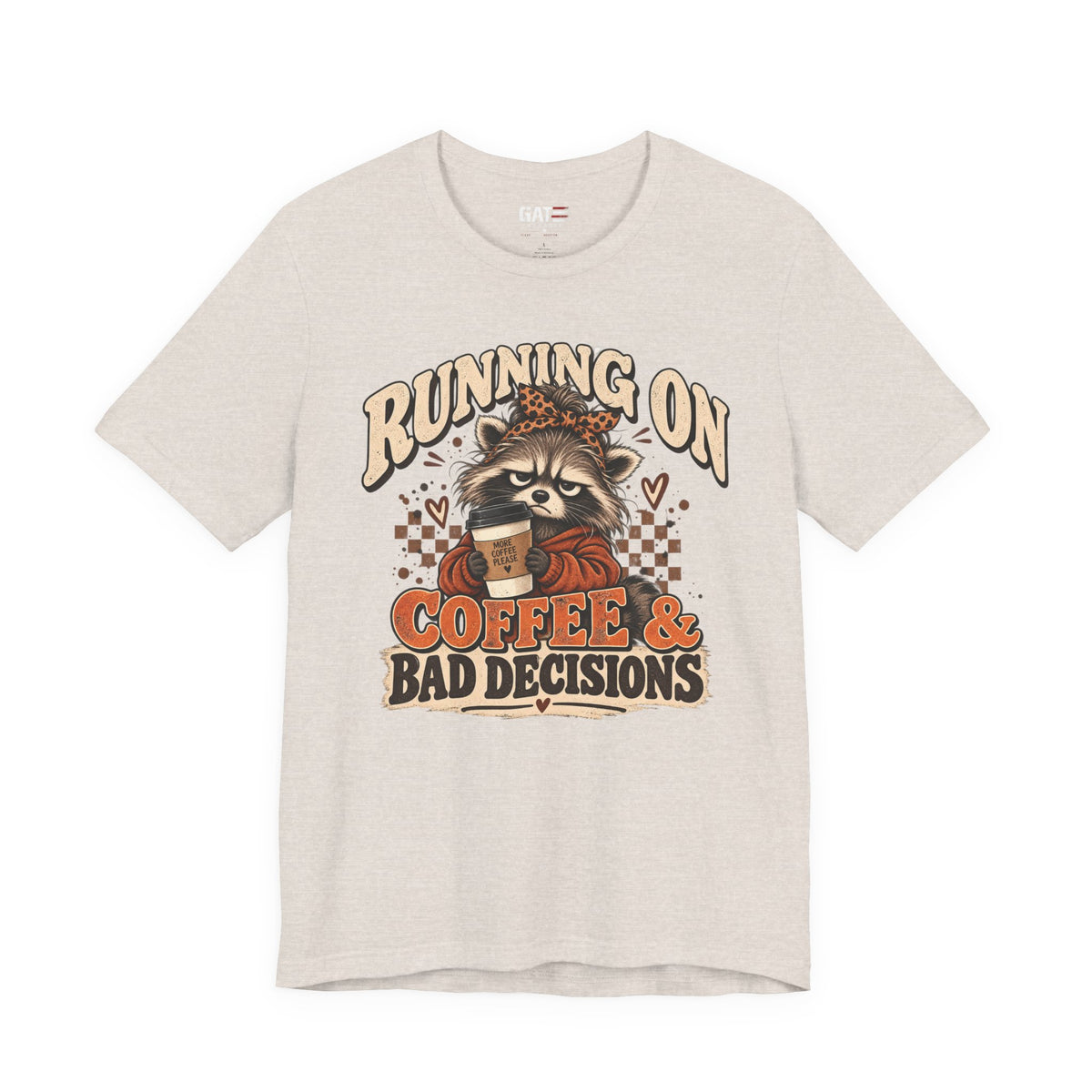 Running on Coffee & Bad Decisions Shirt | Funny Raccoon Tee