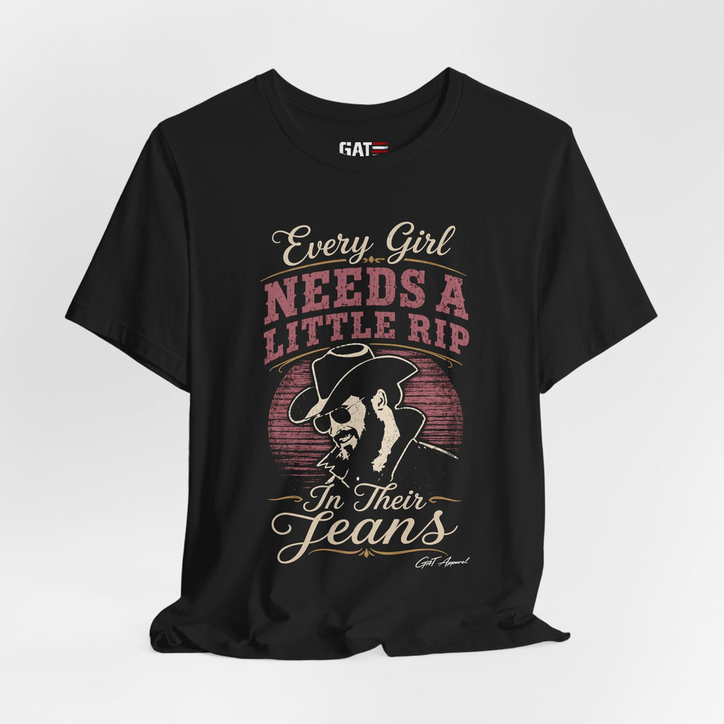 Every Girl Needs A Little Rip In Their Jeans Pink Text Shirt | Dutton Ranch| Yellowstone Inspire Shirt