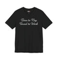 Born to Nap Forced to Work Shirt, Funny Tired Tee, Introvert Humor Shirt, Sarcastic Graphic Tee, Gift for Coworkers
