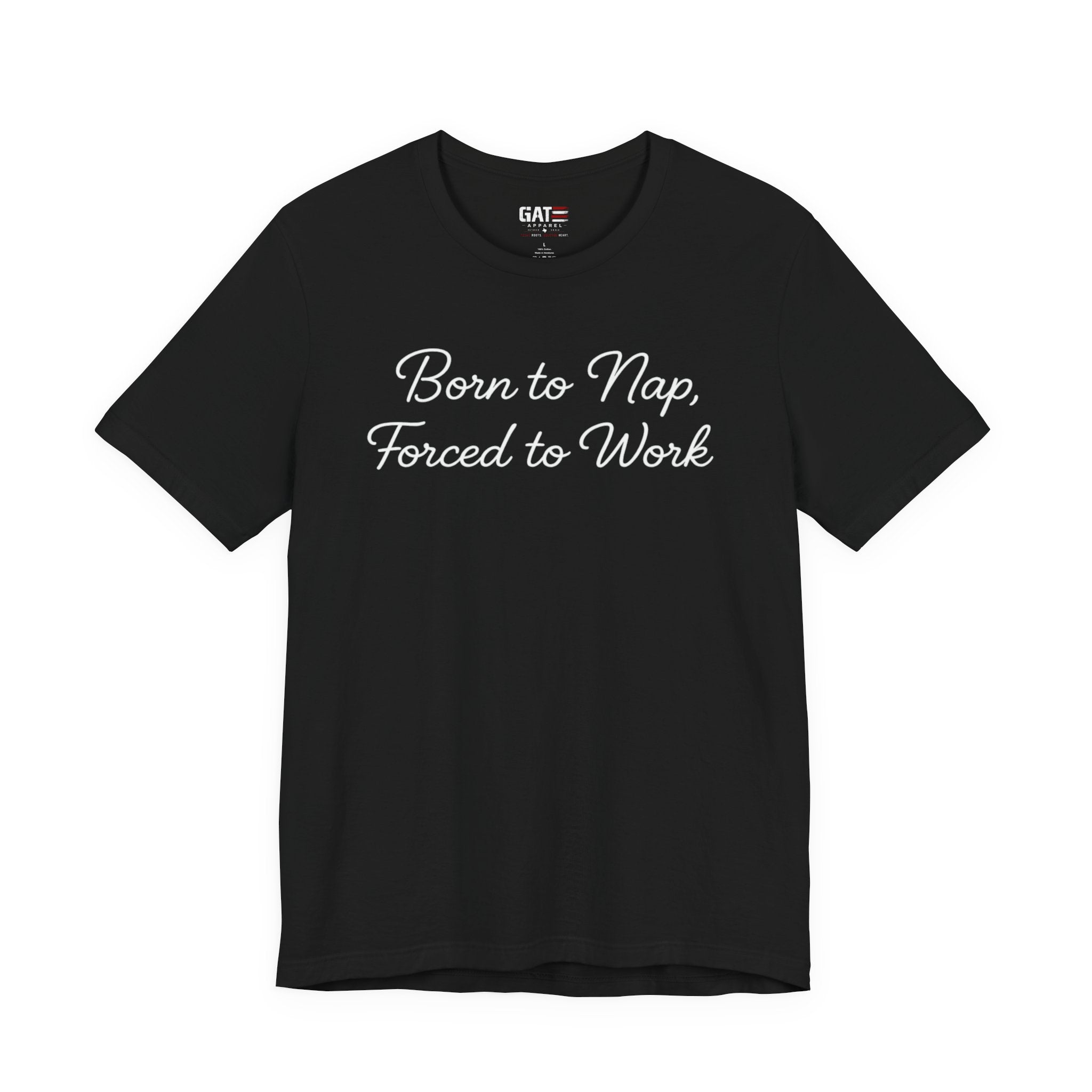 Born to Nap Forced to Work Shirt, Funny Tired Tee, Introvert Humor Shirt, Sarcastic Graphic Tee, Gift for Coworkers