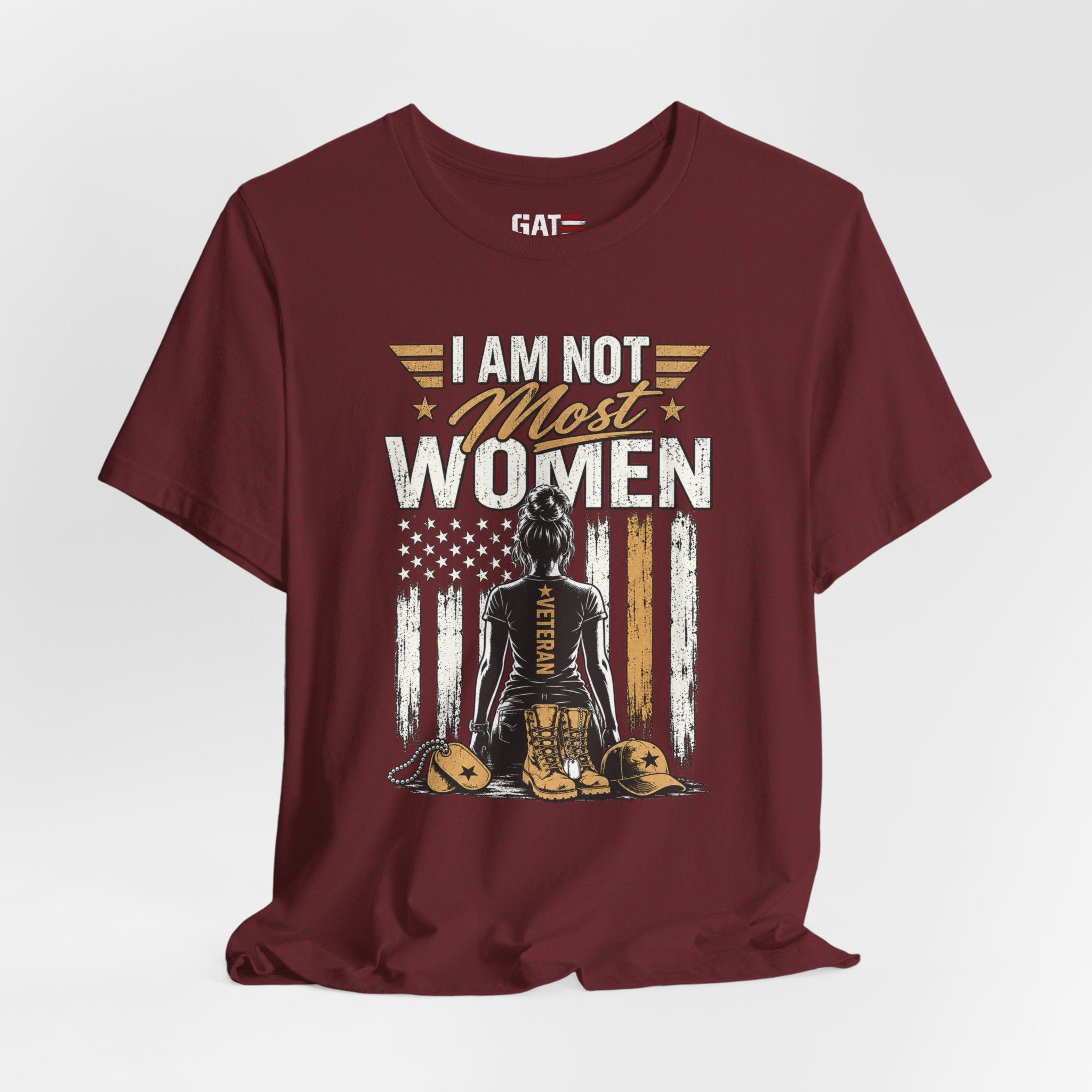 Female Veteran - I Am Not Most Women
