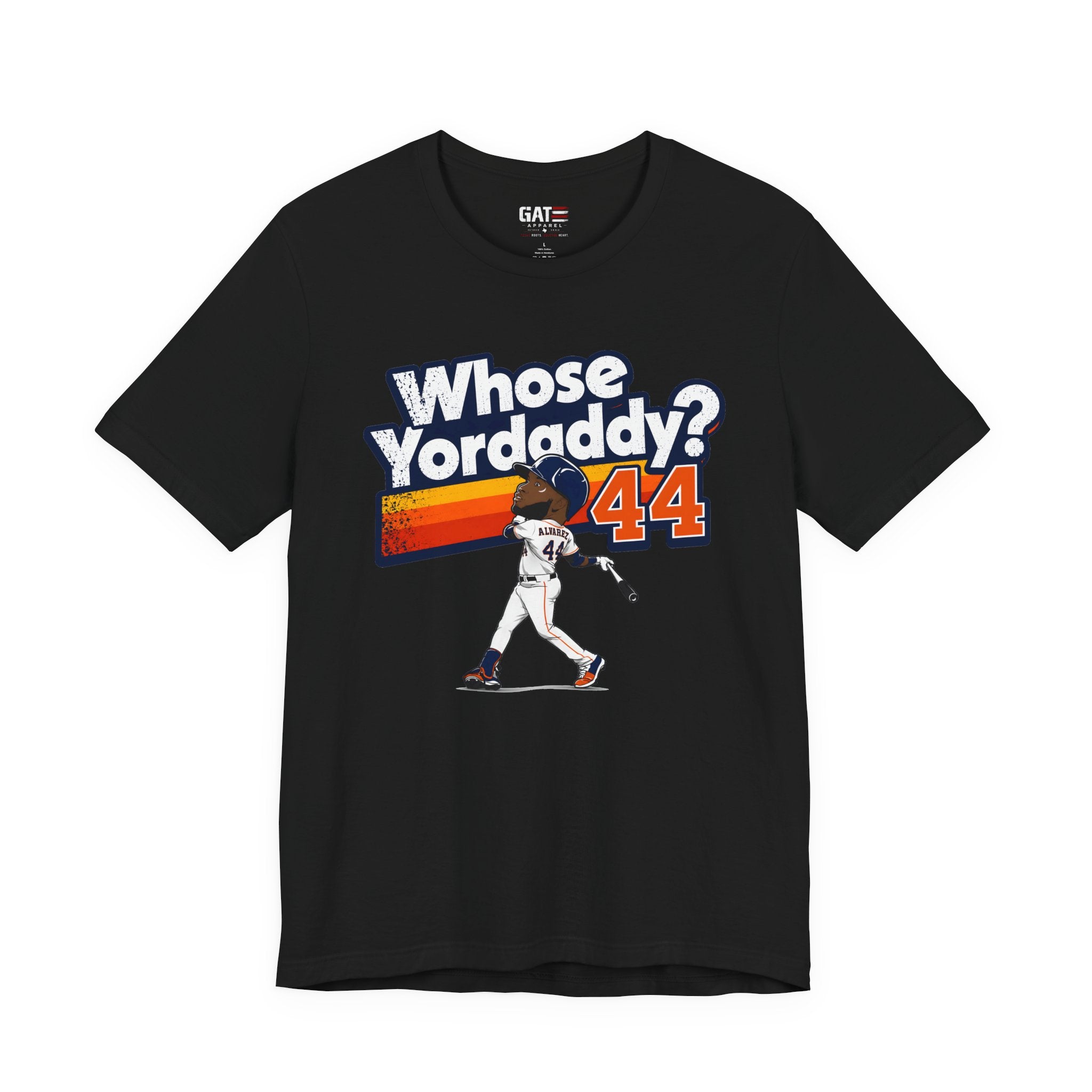 Whose Yordaddy Shirt|Yordan Alvarez