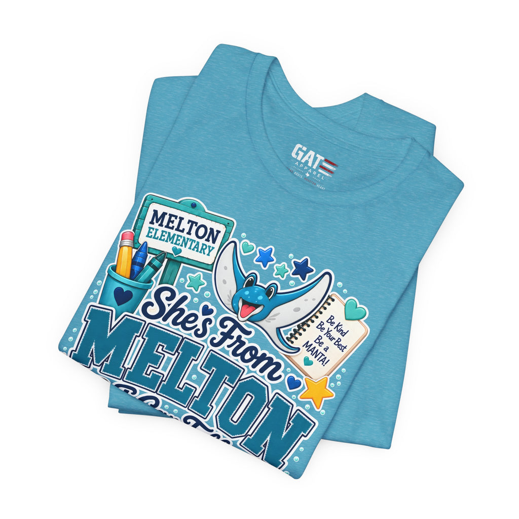 She's From Melton School Tee — Manta Pride Elementary Graphic T‑Shirt