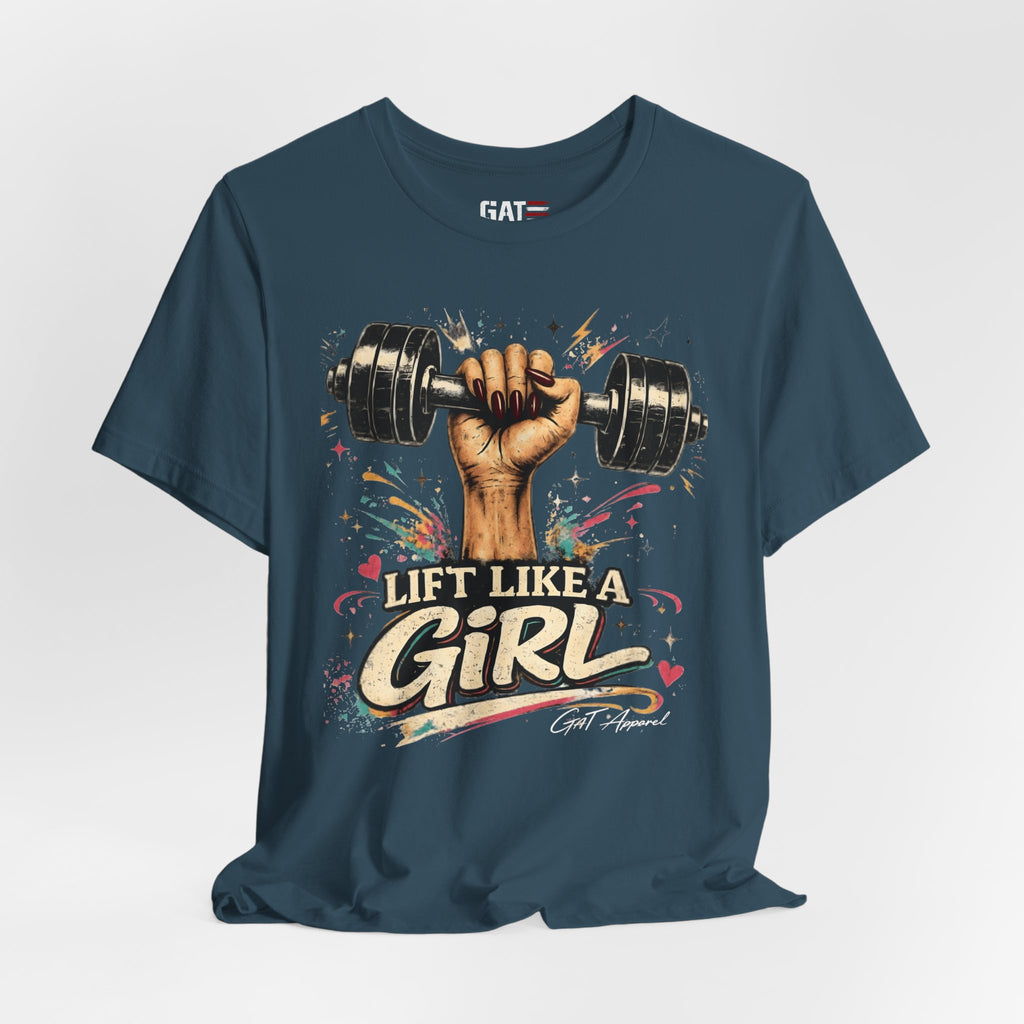 Lift Like A Girl Shirt, Women's Gym Shirt, Weightlifting Tee, Cute Fitness Shirt, Workout Gift for Women