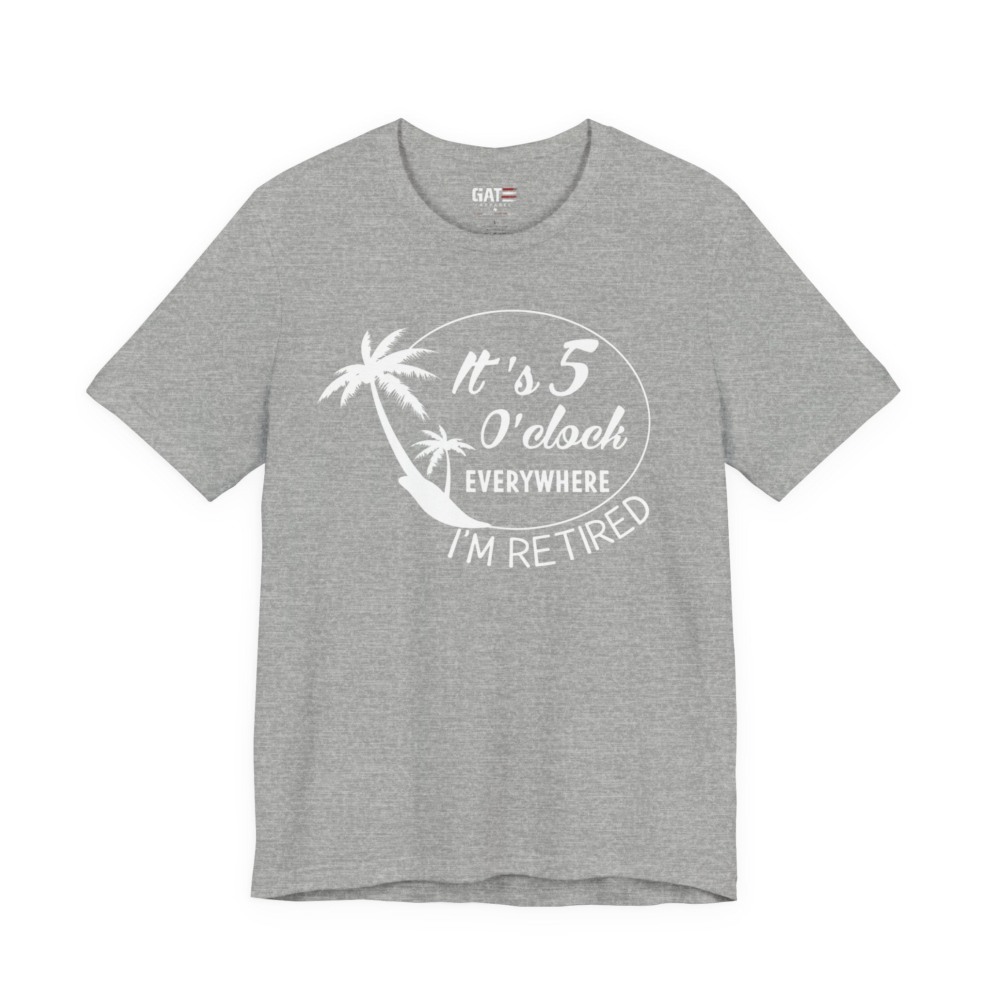 Retired Vibes Tee – "It's 5 O'Clock Everywhere I'm Retired" Palm Tree T-Shirt