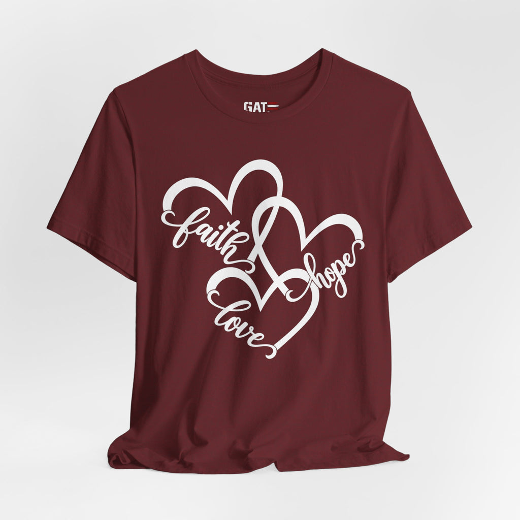 Faith Hope Love Heart T-Shirt — Inspirational Christian Tee