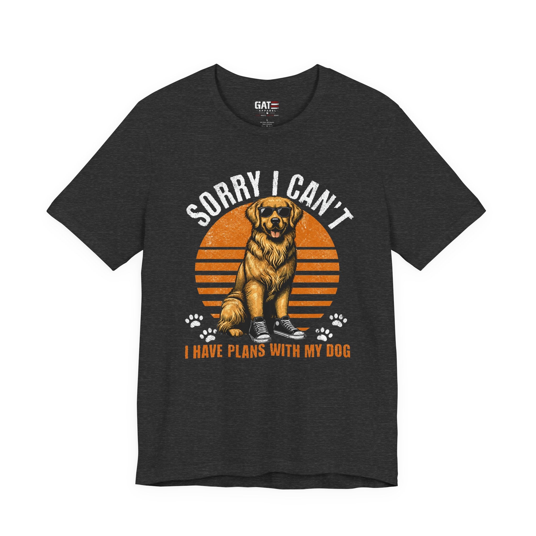 Sorry I Can’t I Have Plans With My Dog T‑Shirt — Golden Retriever Dog Lover Tee