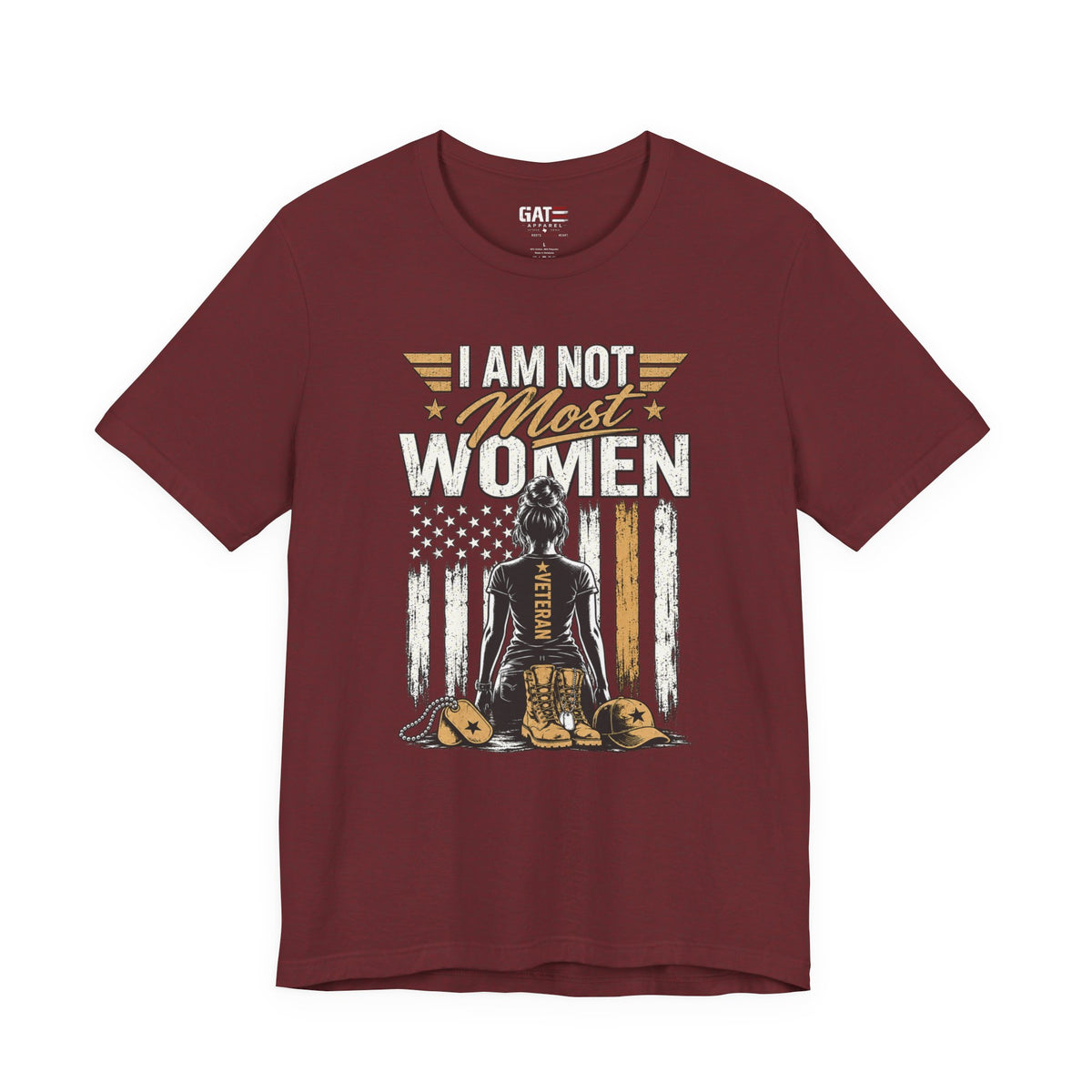 I Am Not Most Women Female Veteran Shirt | Style 2