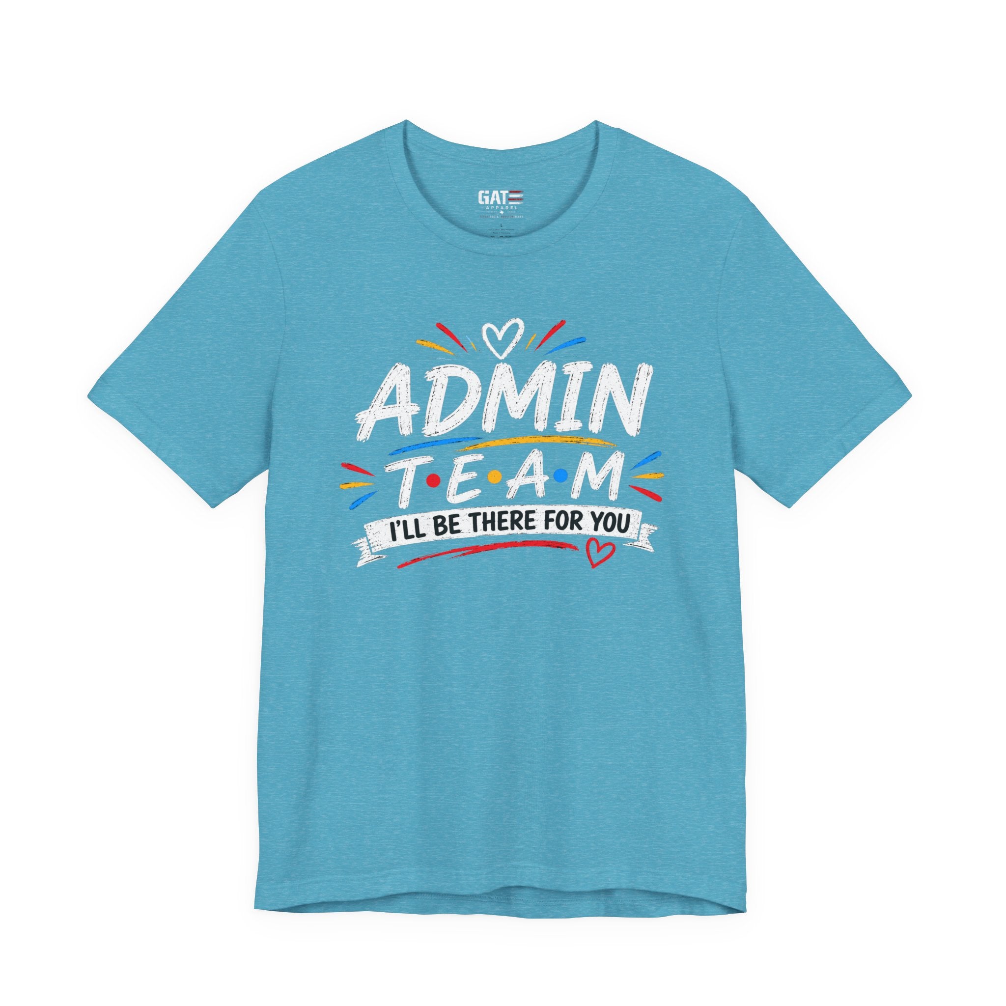 Admin Team Tee, Teacher Squad Shirt, School Administration Shirt, Grade Level Team Gift, School Staff Apparel, Friends Theme
