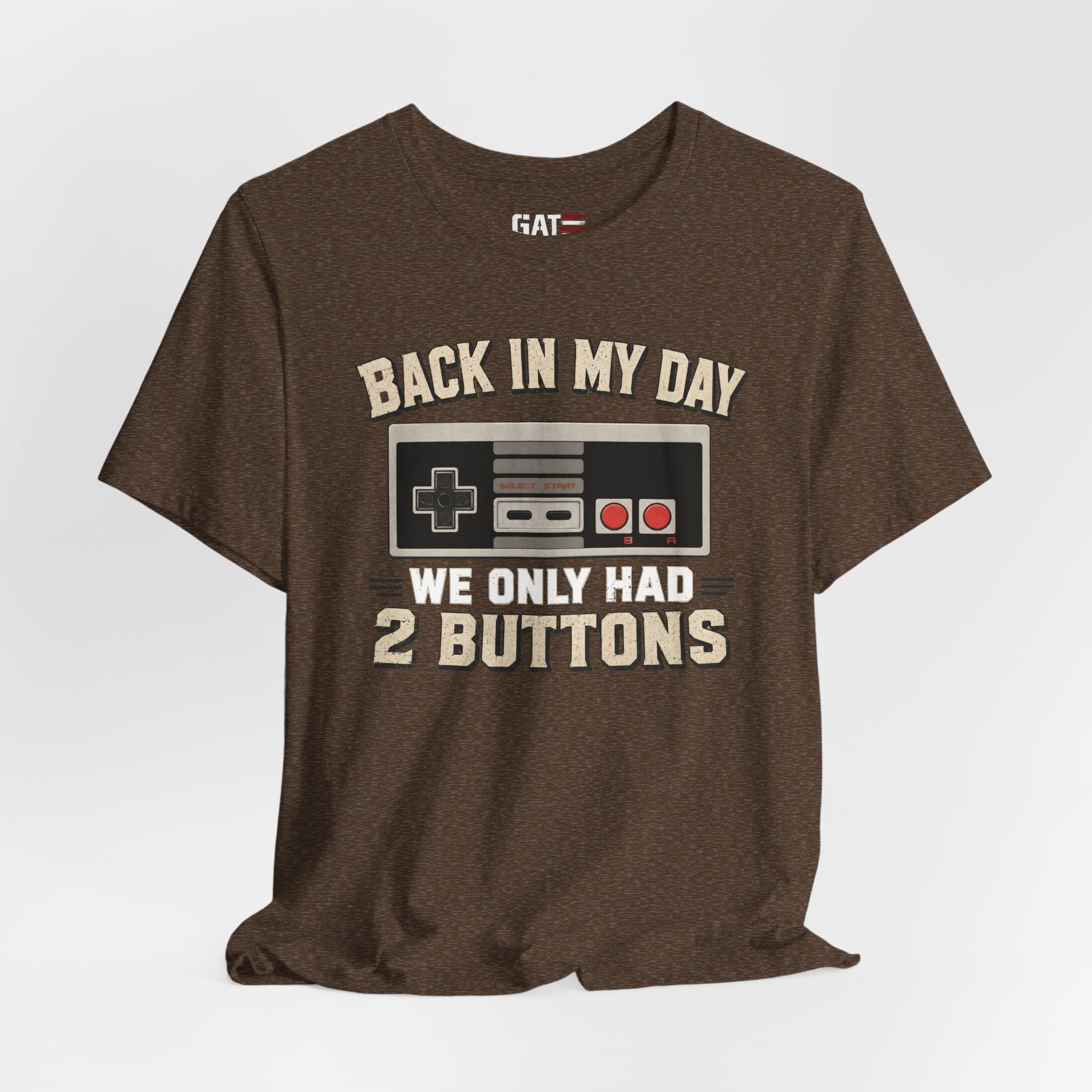 Retro Gamer Shirt, Back In My Day We Only Had 2 Buttons, Vintage Gaming T Shirt, Old School Video Game Tee, Gamer Dad Gift, Nerd Shirt