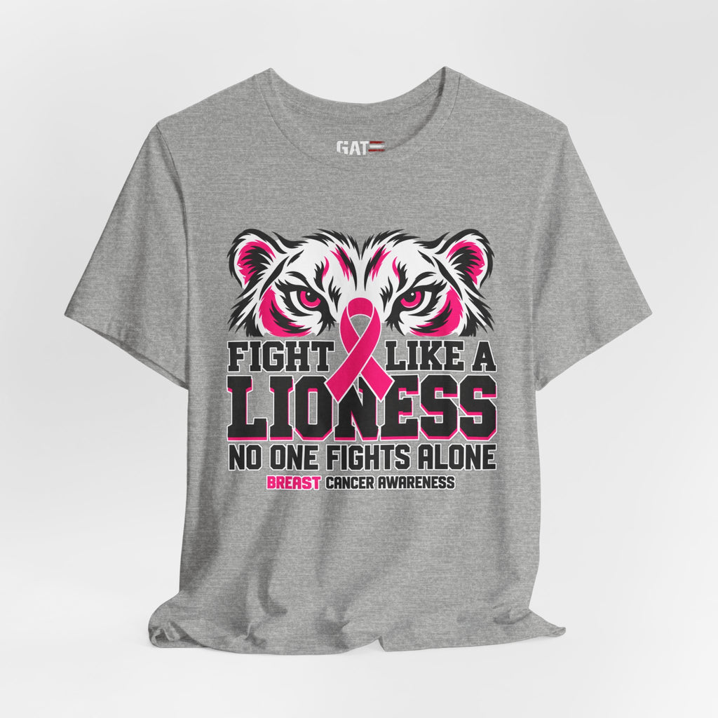 Fight Like a Lioness Breast Cancer Awareness T-Shirt